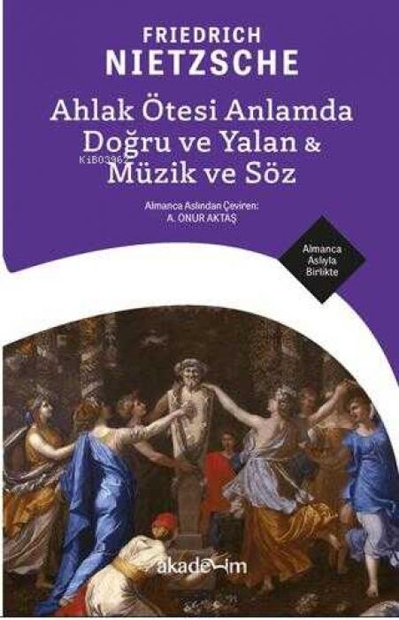 Vorderes Coverbild Ahlak Ötesi Anlamda Dogru ve Yalan - Müzik ve Söz