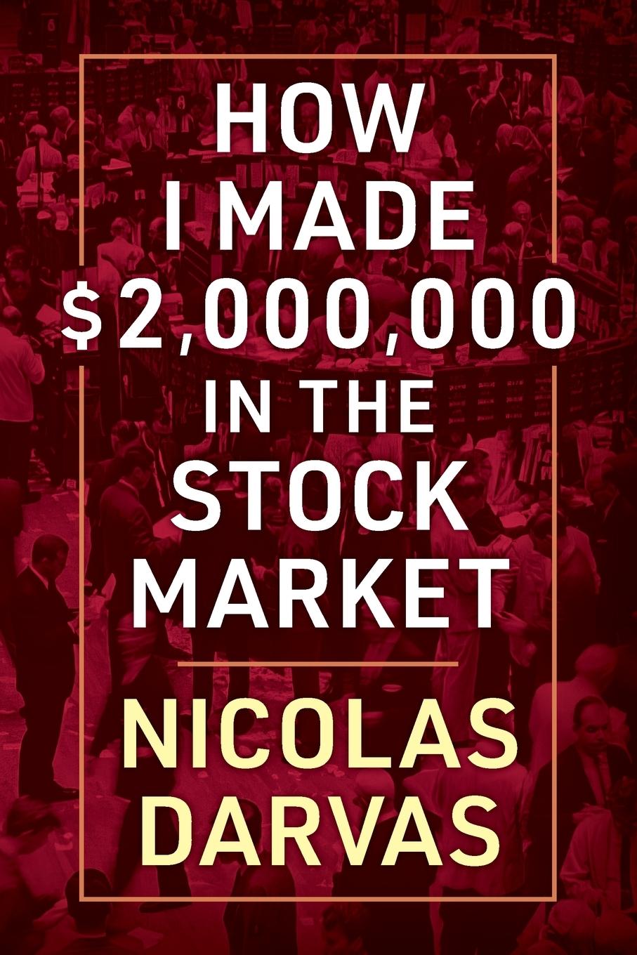 Vorderes Coverbild How I Made $2,000,000 in the Stock Market