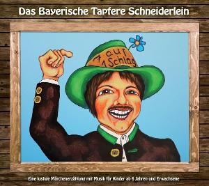 Vorderes Coverbild Das Bayerische Tapfere Schneiderlein