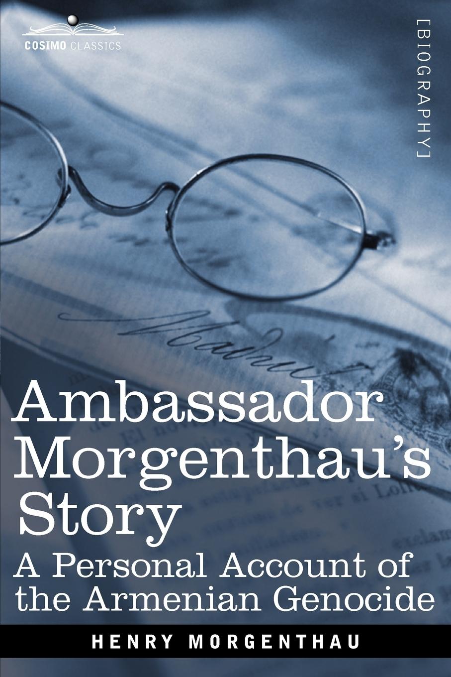 Vorderes Coverbild Ambassador Morgenthau's Story