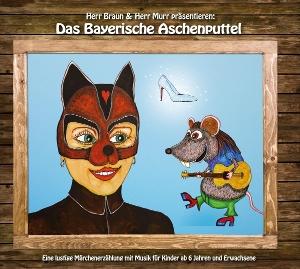 Vorderes Coverbild Das Bayerische Aschenputtel