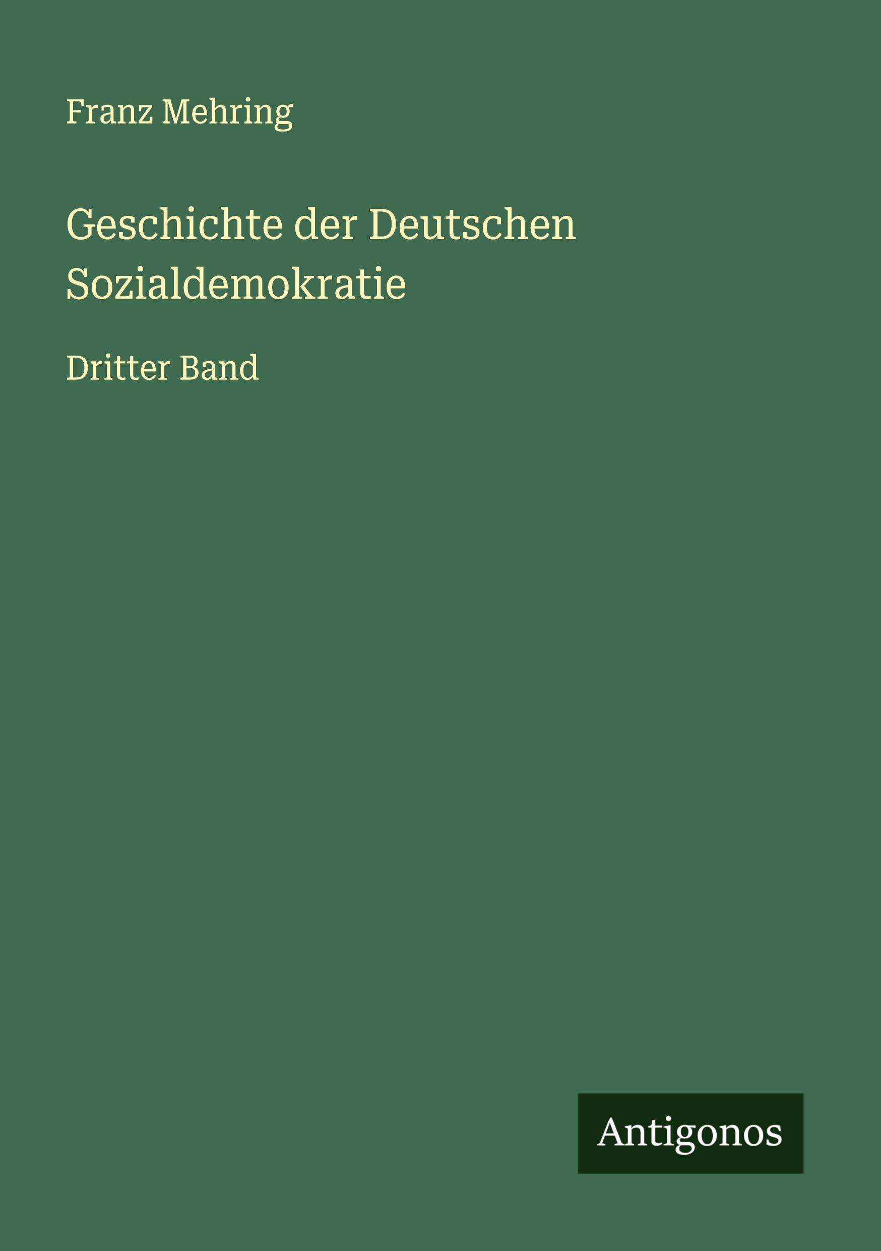 Vorderes Coverbild Geschichte der Deutschen Sozialdemokratie