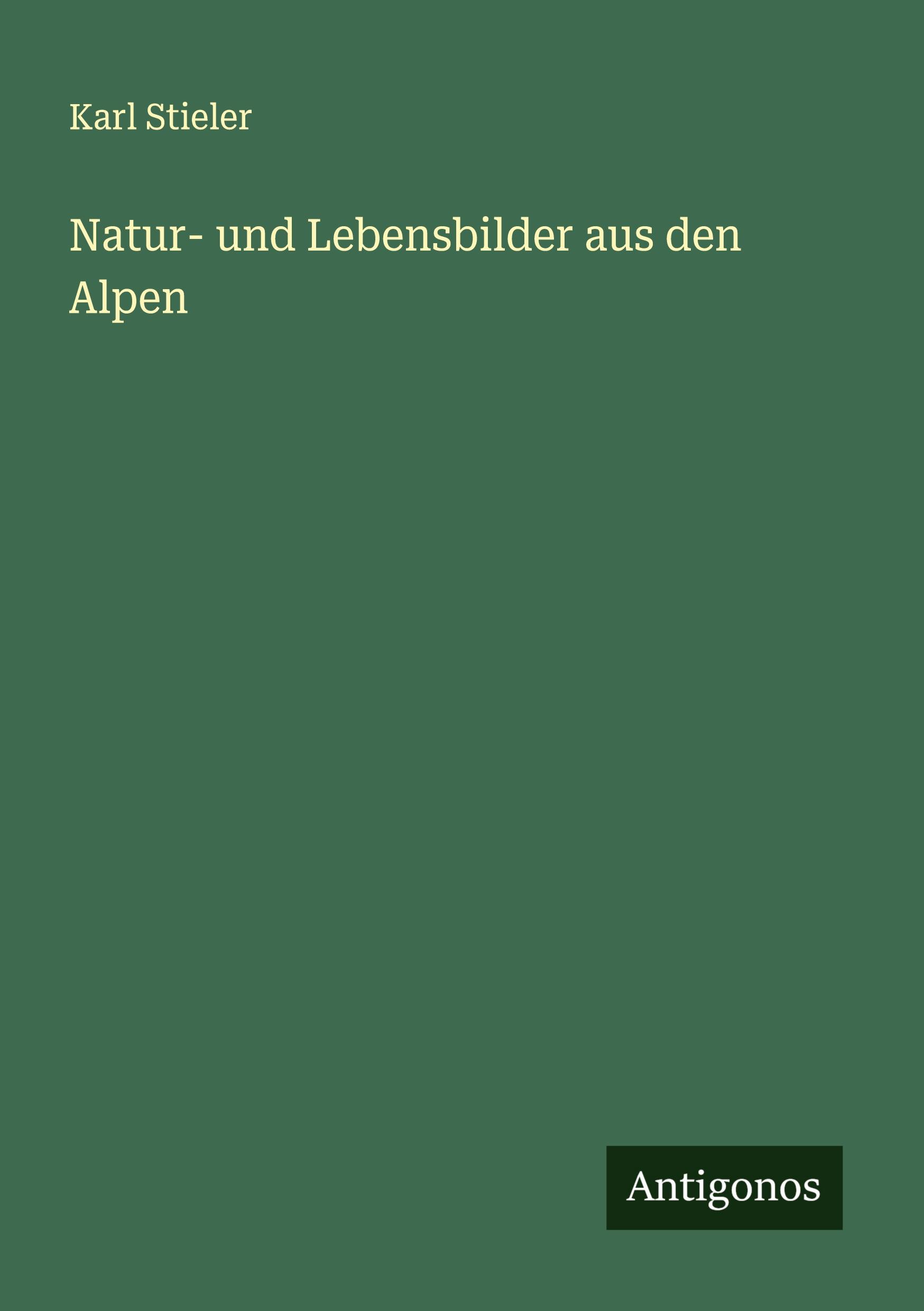 Vorderes Coverbild Natur- und Lebensbilder aus den Alpen