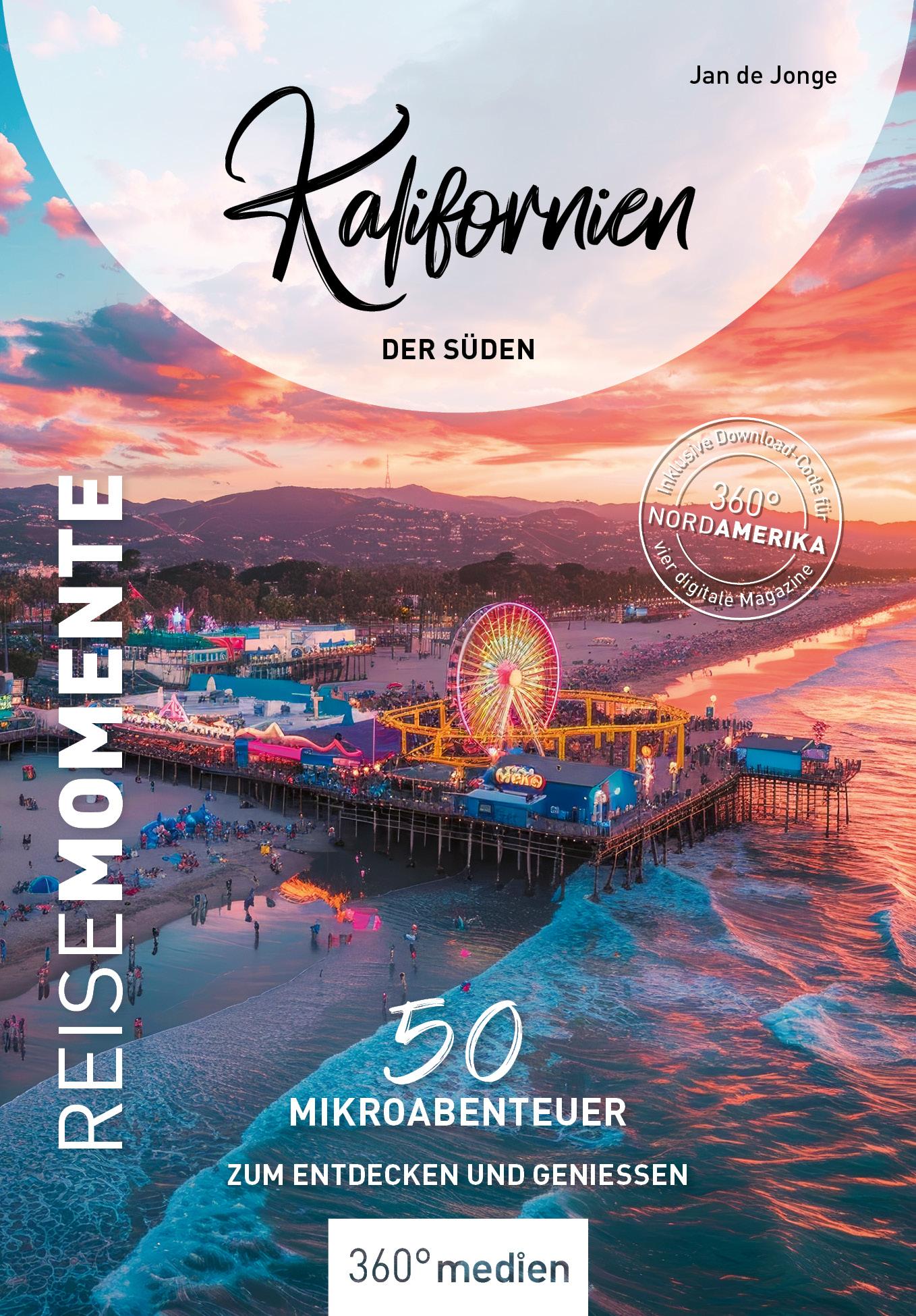 Vorderes Coverbild Kalifornien - Der Süden - ReiseMomente
