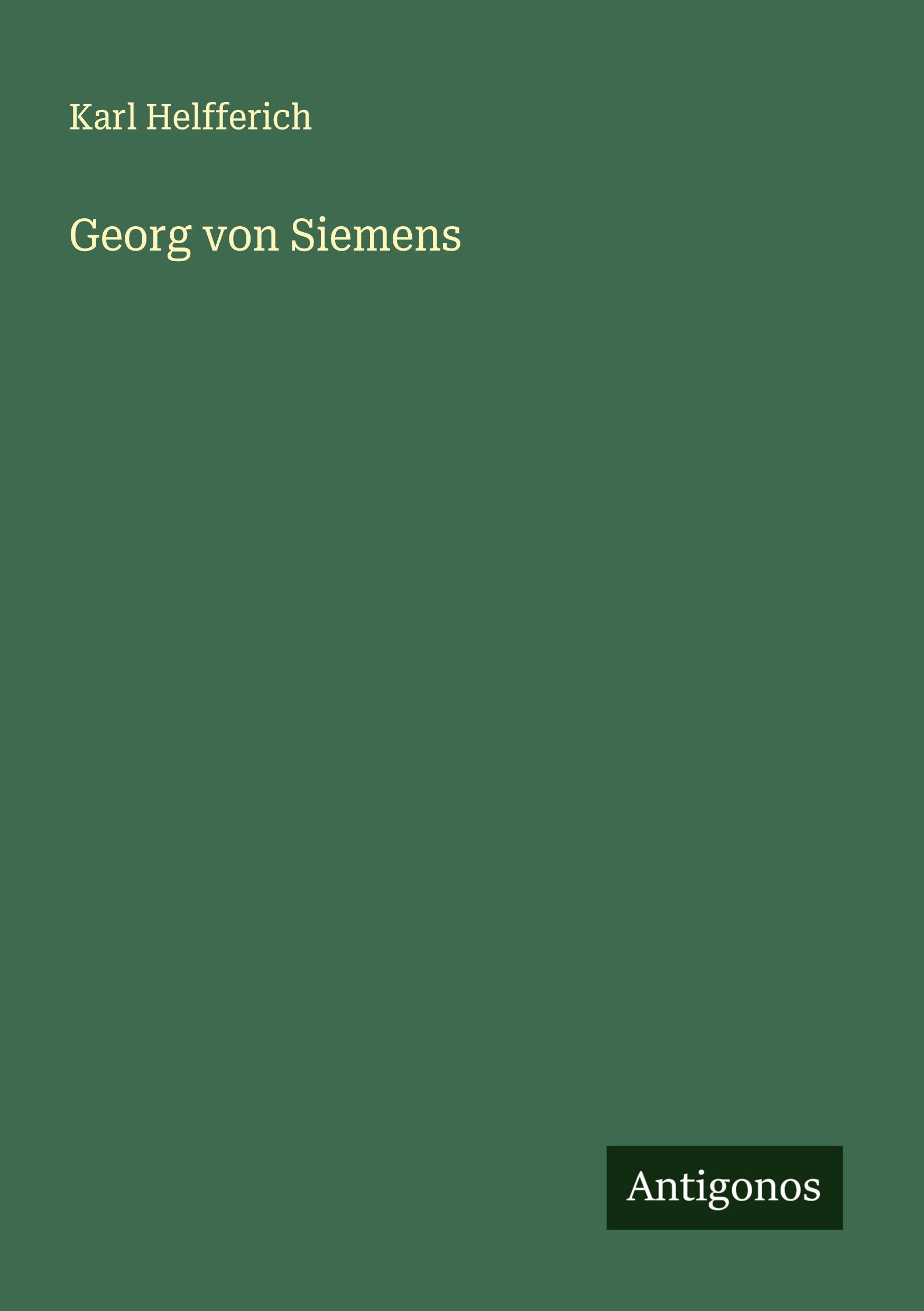 Vorderes Coverbild Georg von Siemens