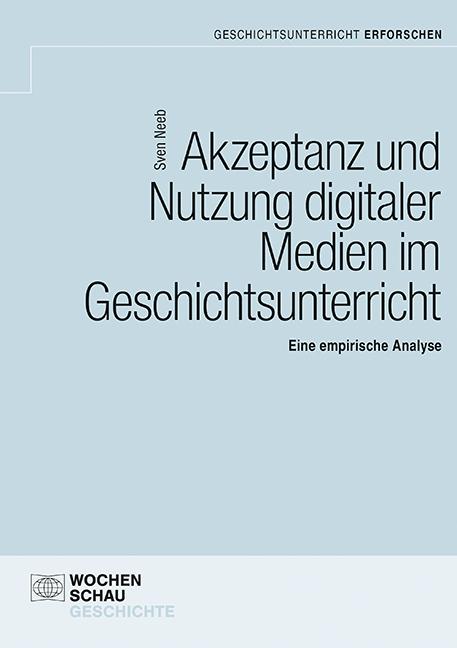 Vorderes Coverbild Akzeptanz und Nutzung digitaler Medien im Unterricht