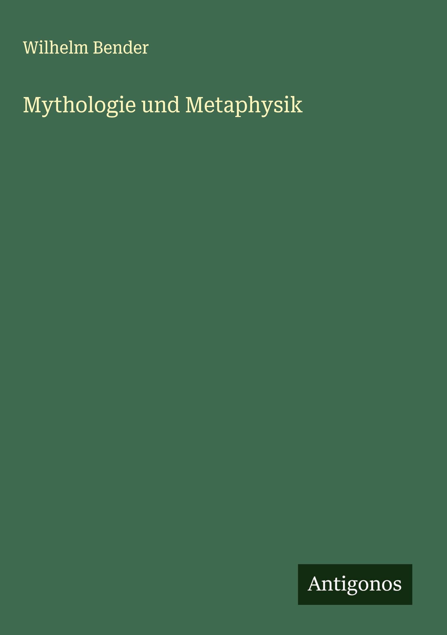 Vorderes Coverbild Mythologie und Metaphysik