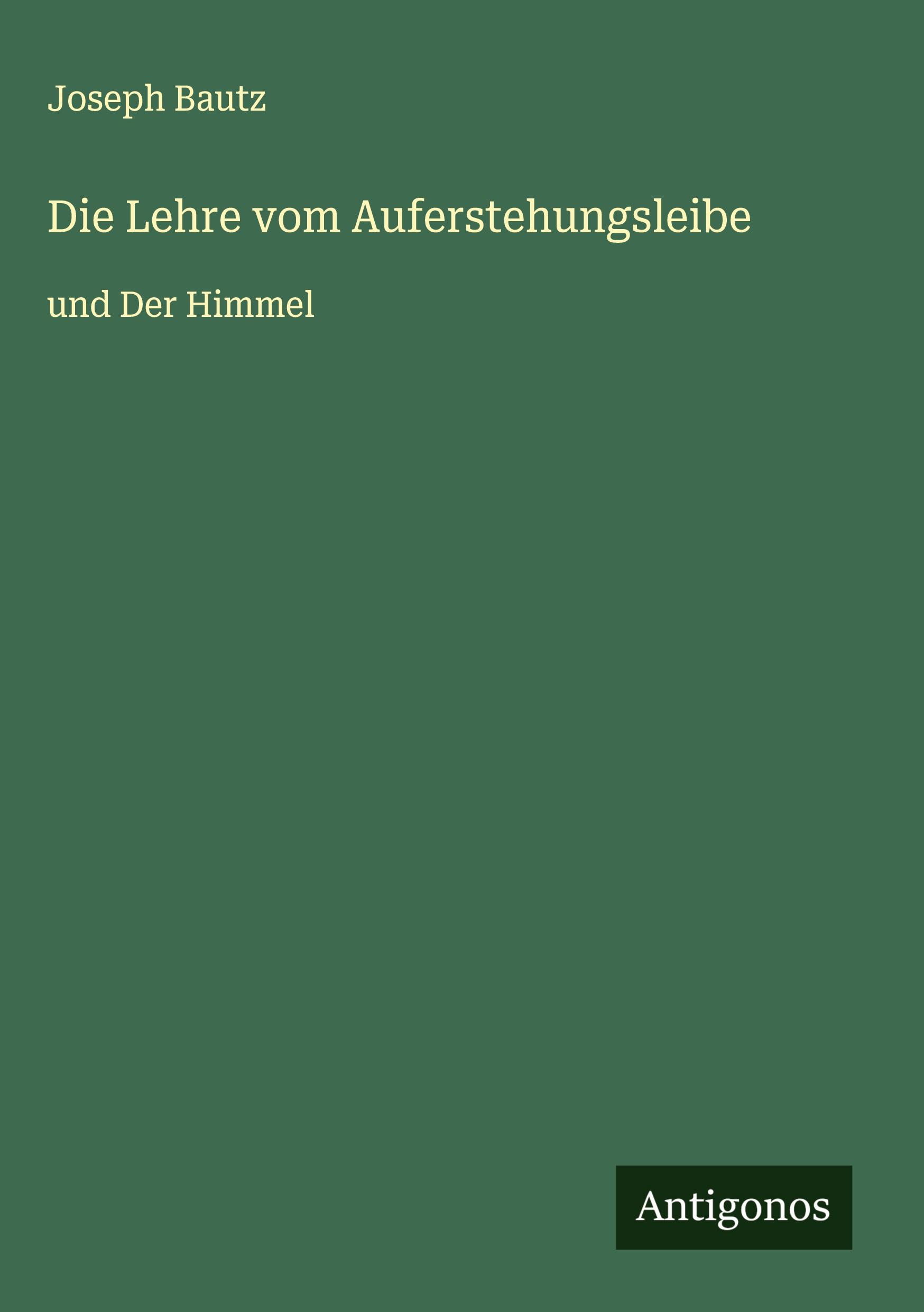 Vorderes Coverbild Die Lehre vom Auferstehungsleibe