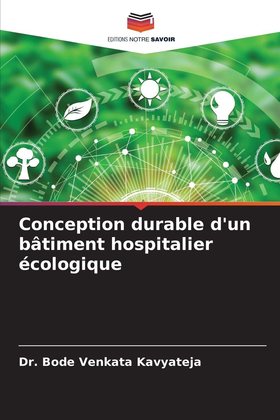 Vorderes Coverbild Conception durable d'un bâtiment hospitalier écologique