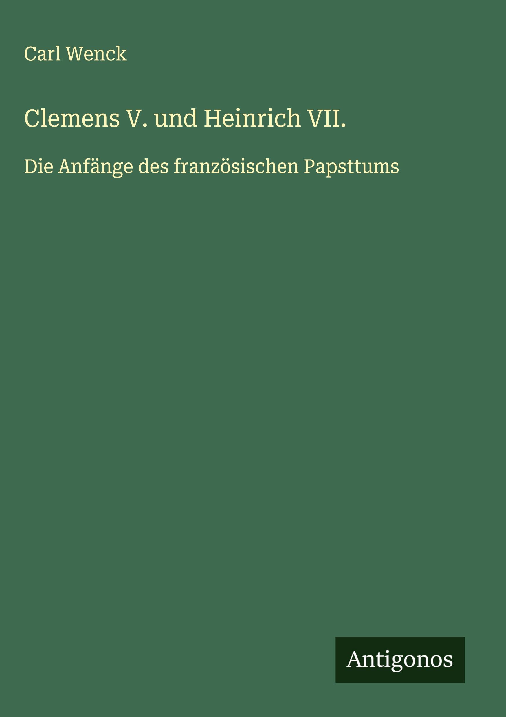Vorderes Coverbild Clemens V. und Heinrich VII.