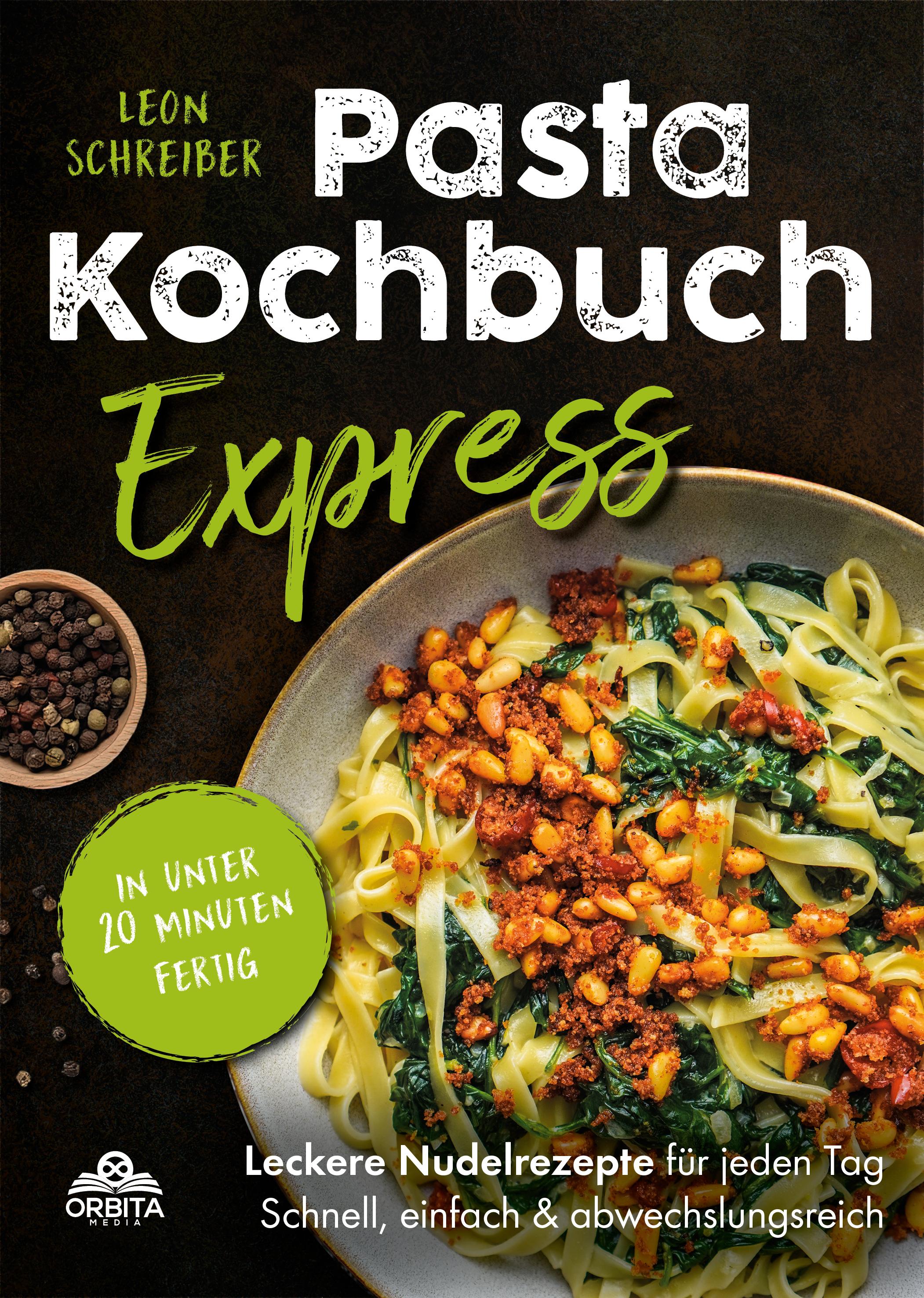 Vorderes Coverbild Pasta Kochbuch Express