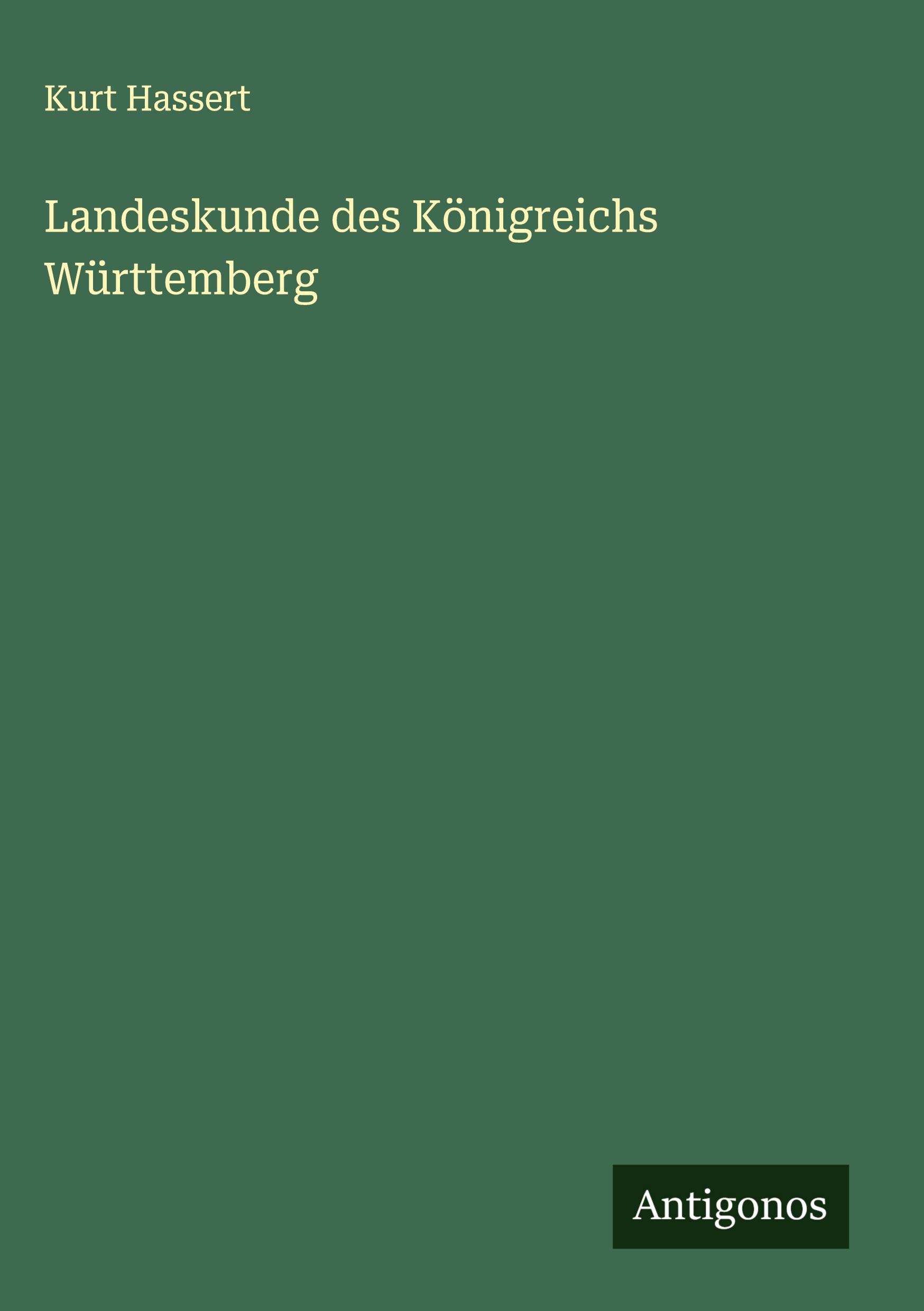 Vorderes Coverbild Landeskunde des Königreichs Württemberg