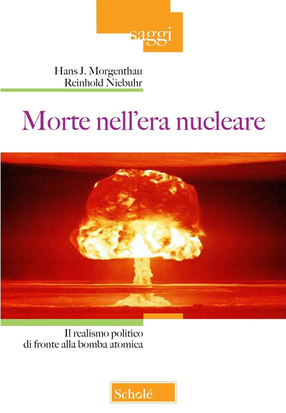 Vorderes Coverbild Morte nell'era nucleare. Il realismo politico di fronte alla bomba atomica