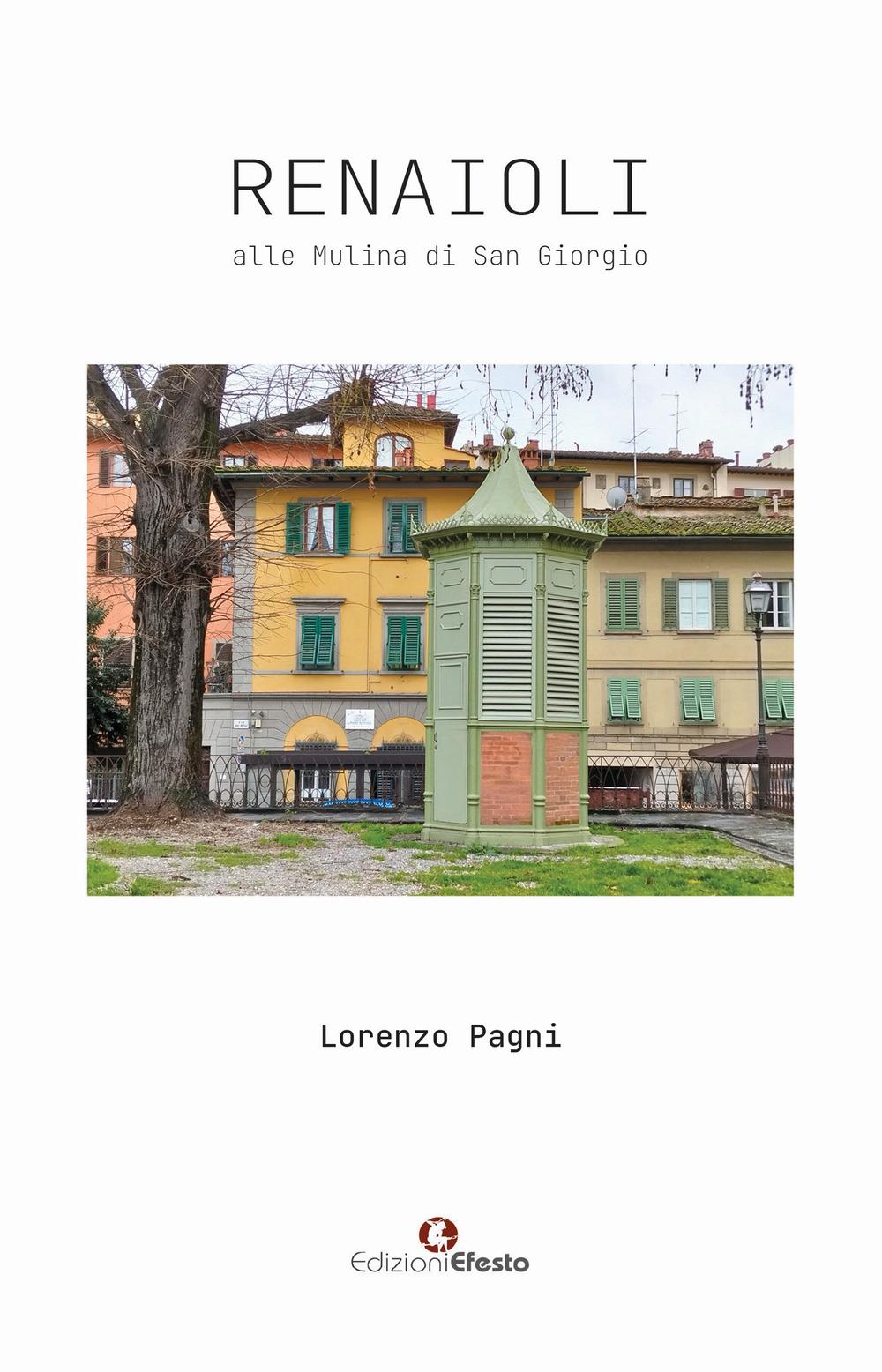 Vorderes Coverbild Renaioli alle mulina di san giorgio