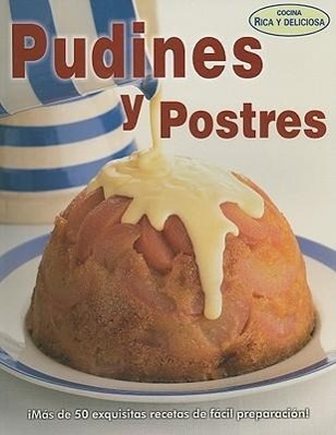Vorderes Coverbild Pudines y Postres = Puddings and Desserts