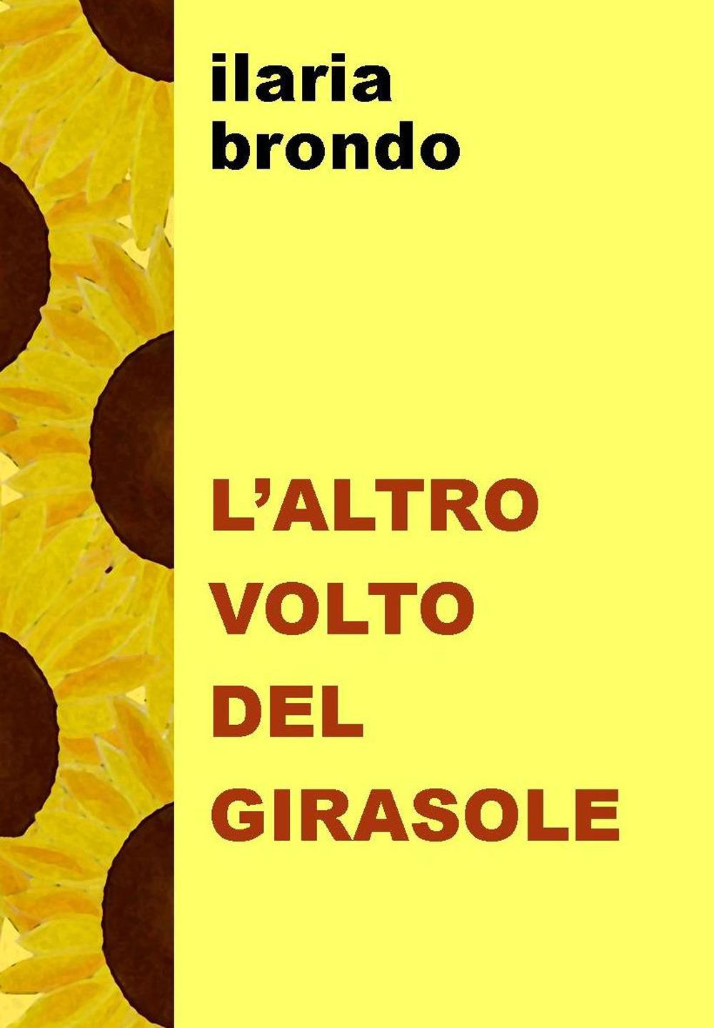 Vorderes Coverbild L' altro volto del girasole