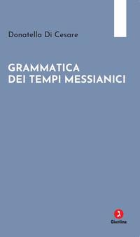 Vorderes Coverbild Grammatica dei tempi messianici