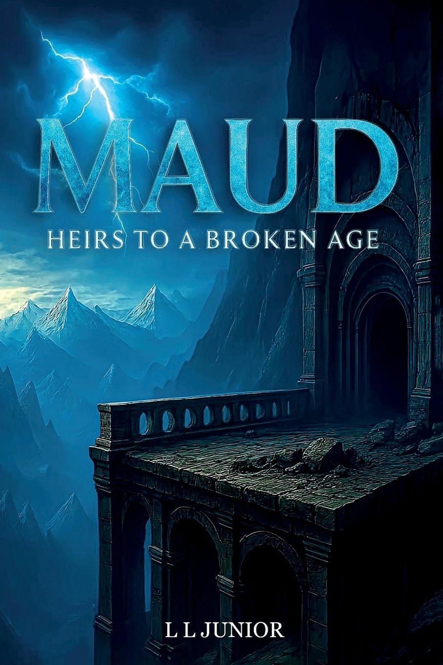 Vorderes Coverbild Maud - Heirs to a broken age