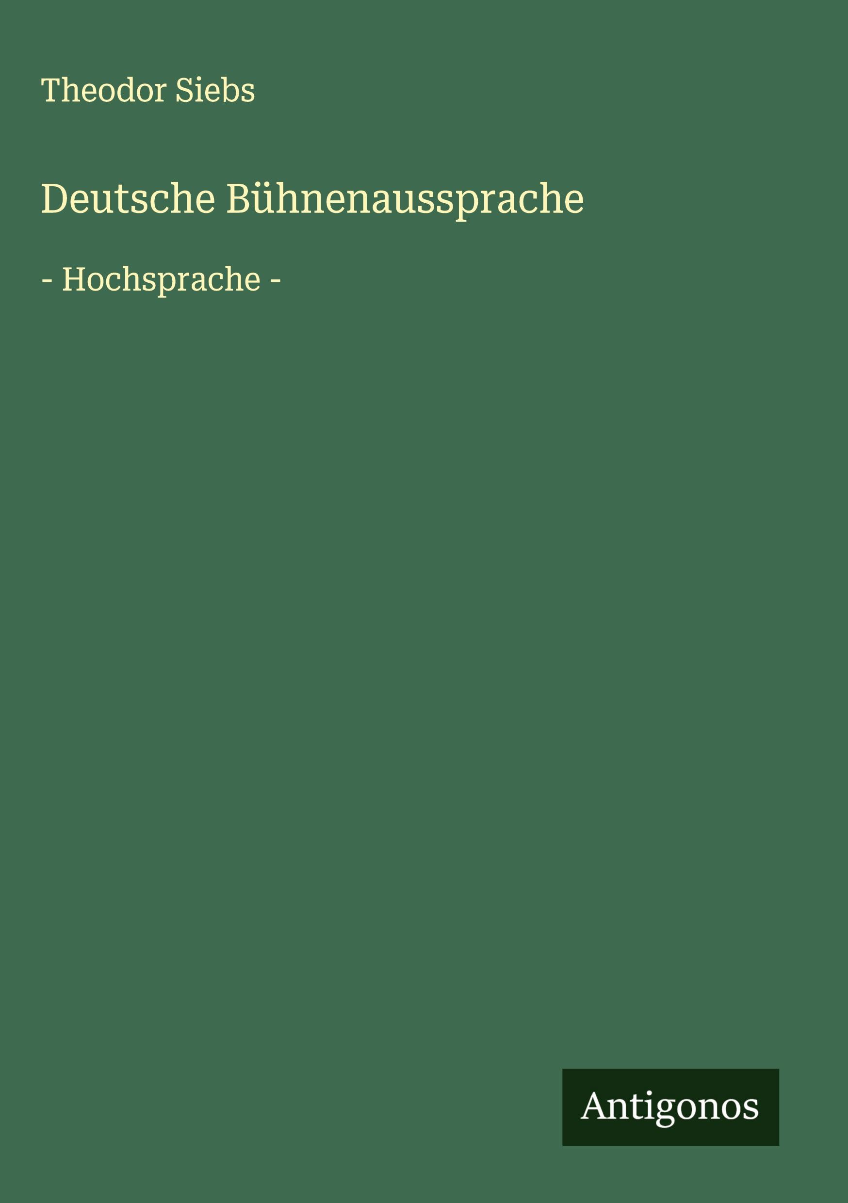 Vorderes Coverbild Deutsche Bühnenaussprache