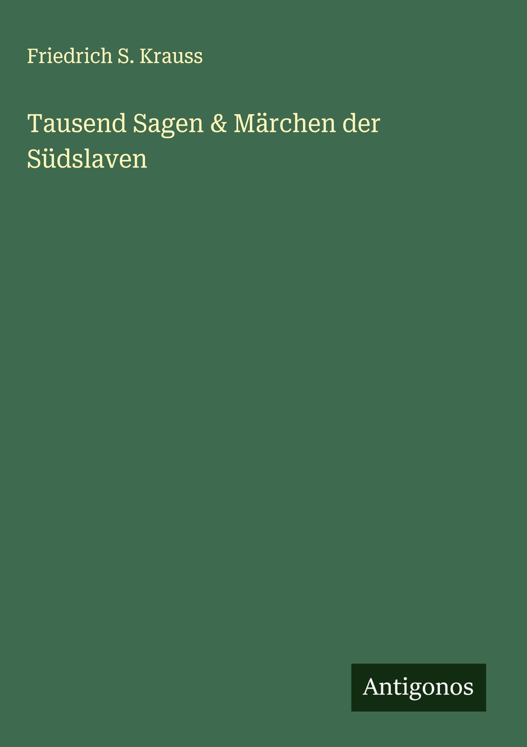 Vorderes Coverbild Tausend Sagen & Märchen der Südslaven
