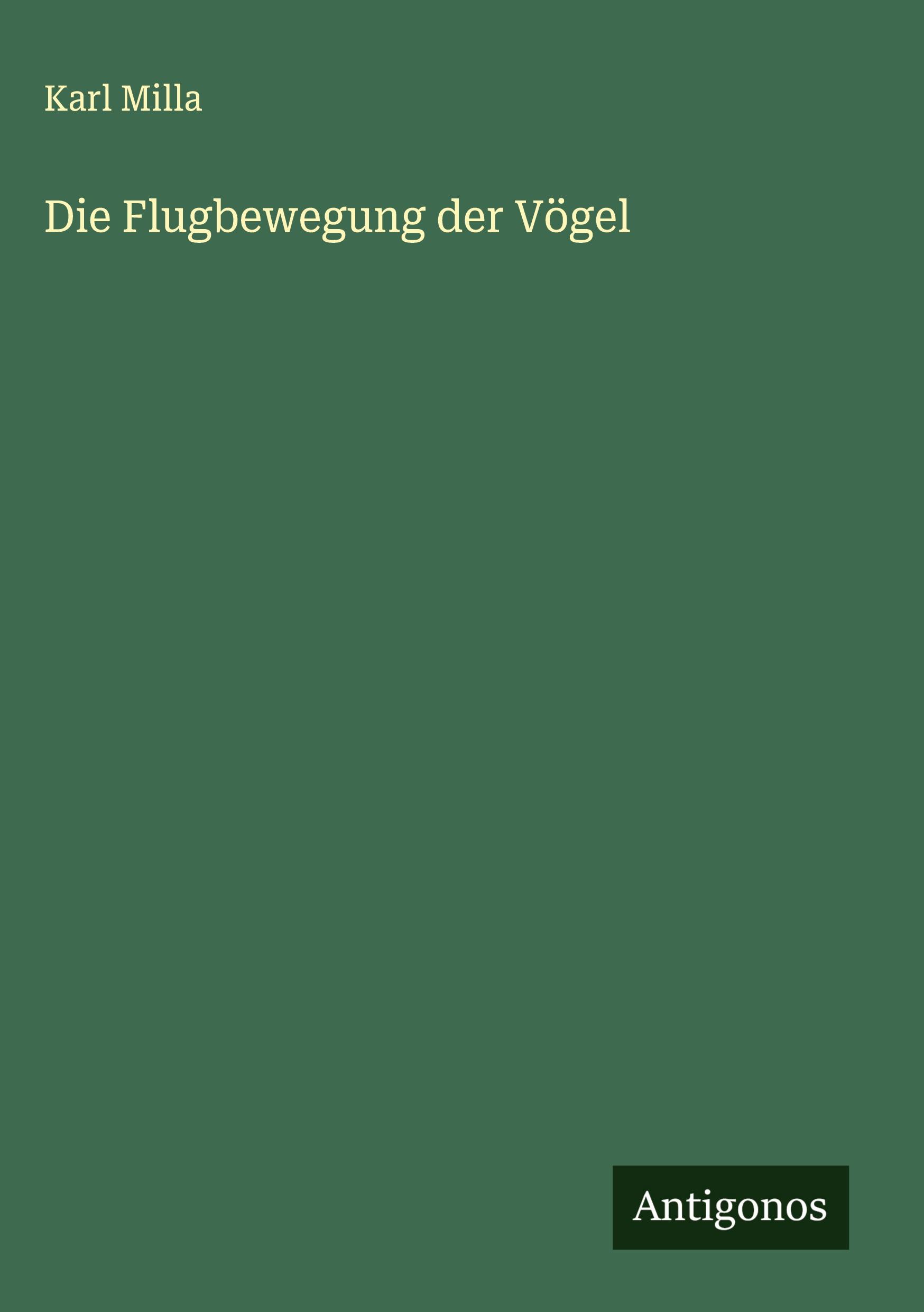 Vorderes Coverbild Die Flugbewegung der Vögel