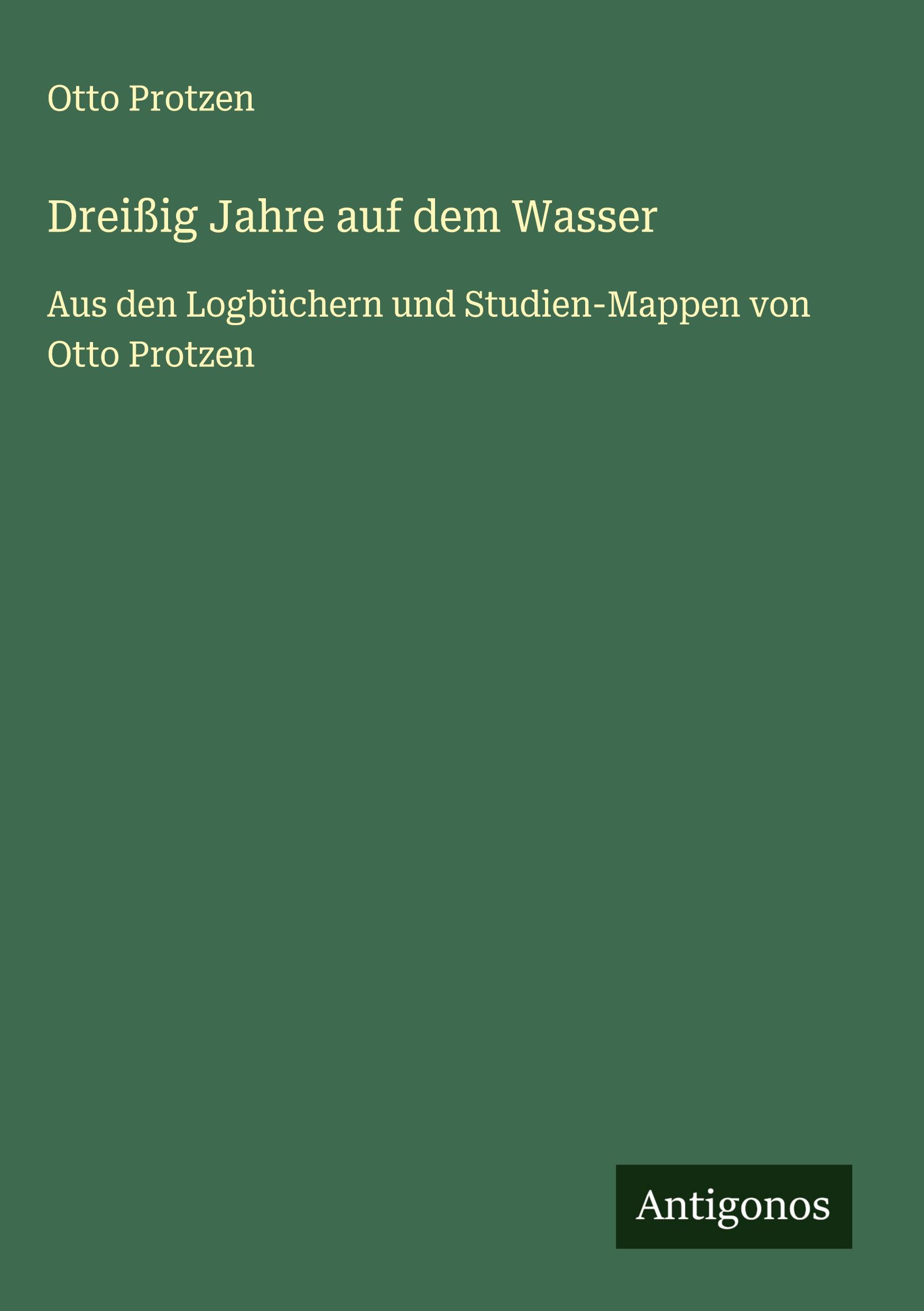 Vorderes Coverbild Dreißig Jahre auf dem Wasser