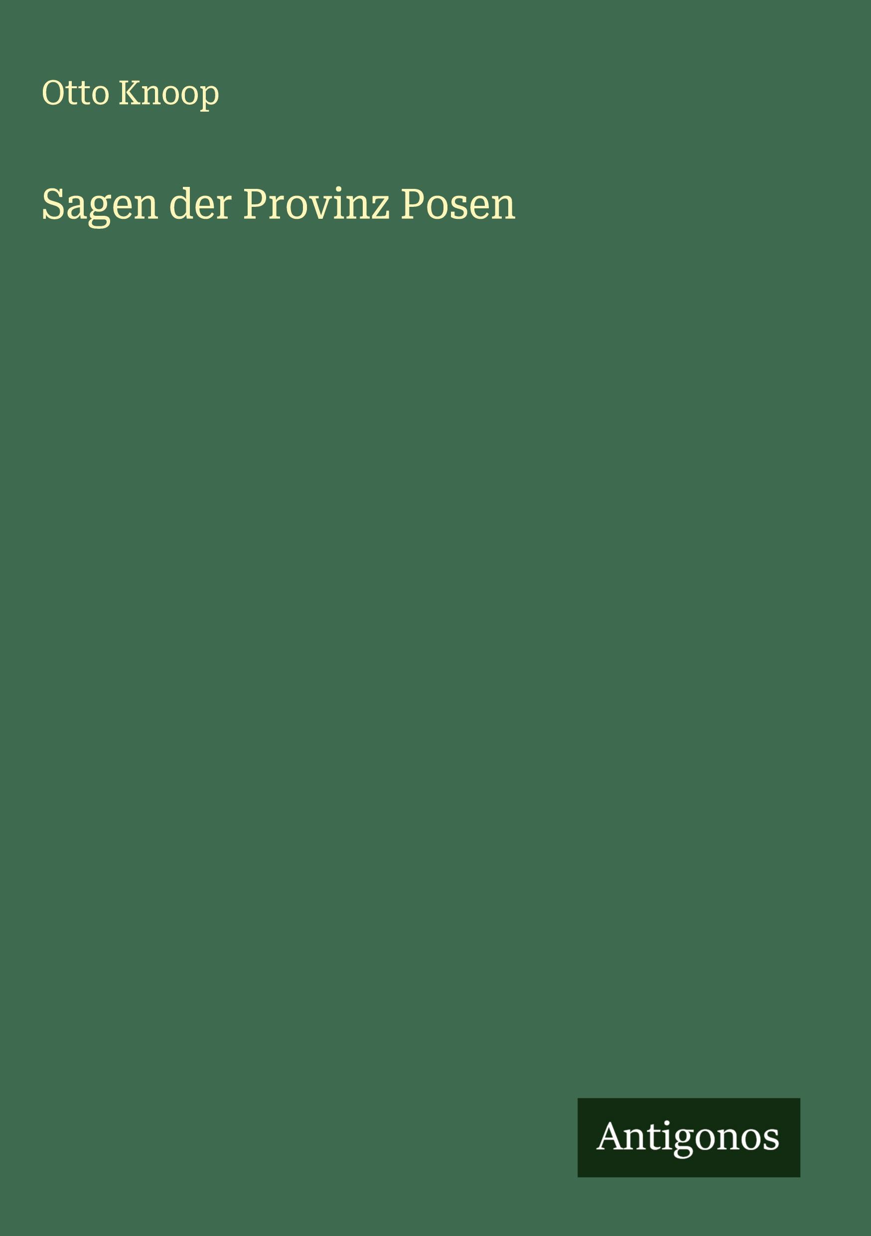 Vorderes Coverbild Sagen der Provinz Posen