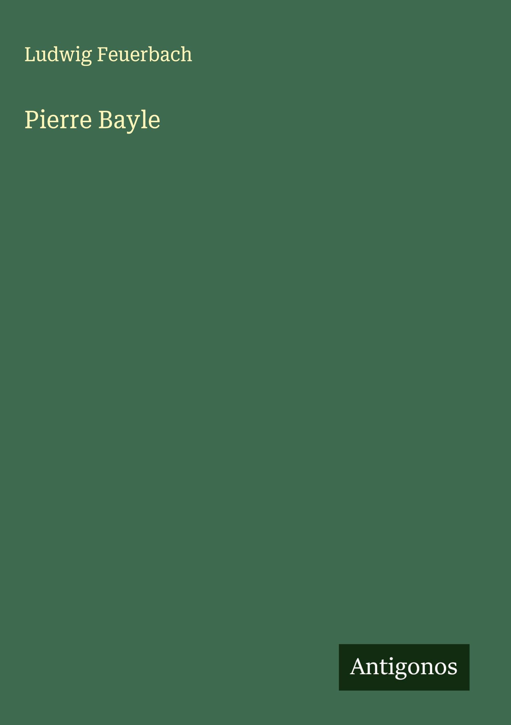 Vorderes Coverbild Pierre Bayle