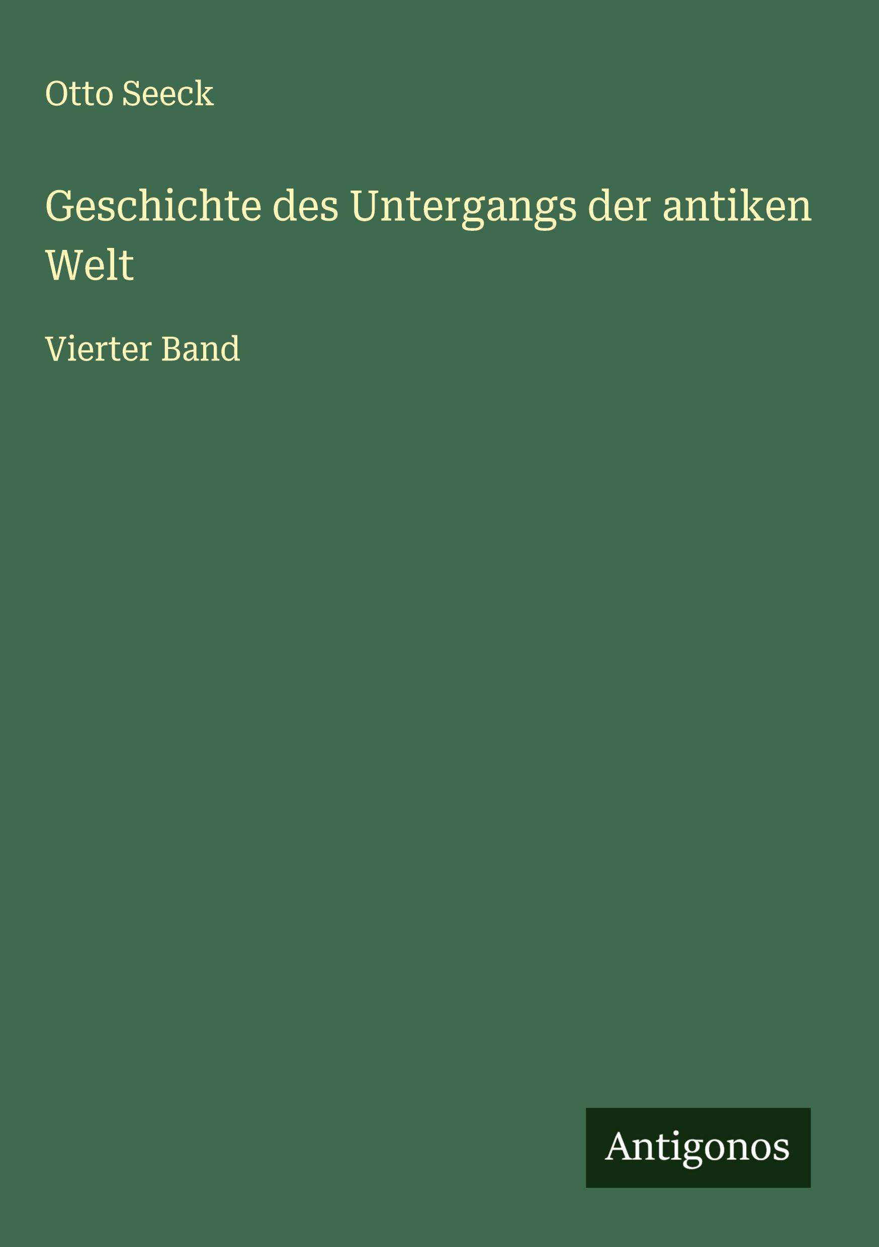 Vorderes Coverbild Geschichte des Untergangs der antiken Welt