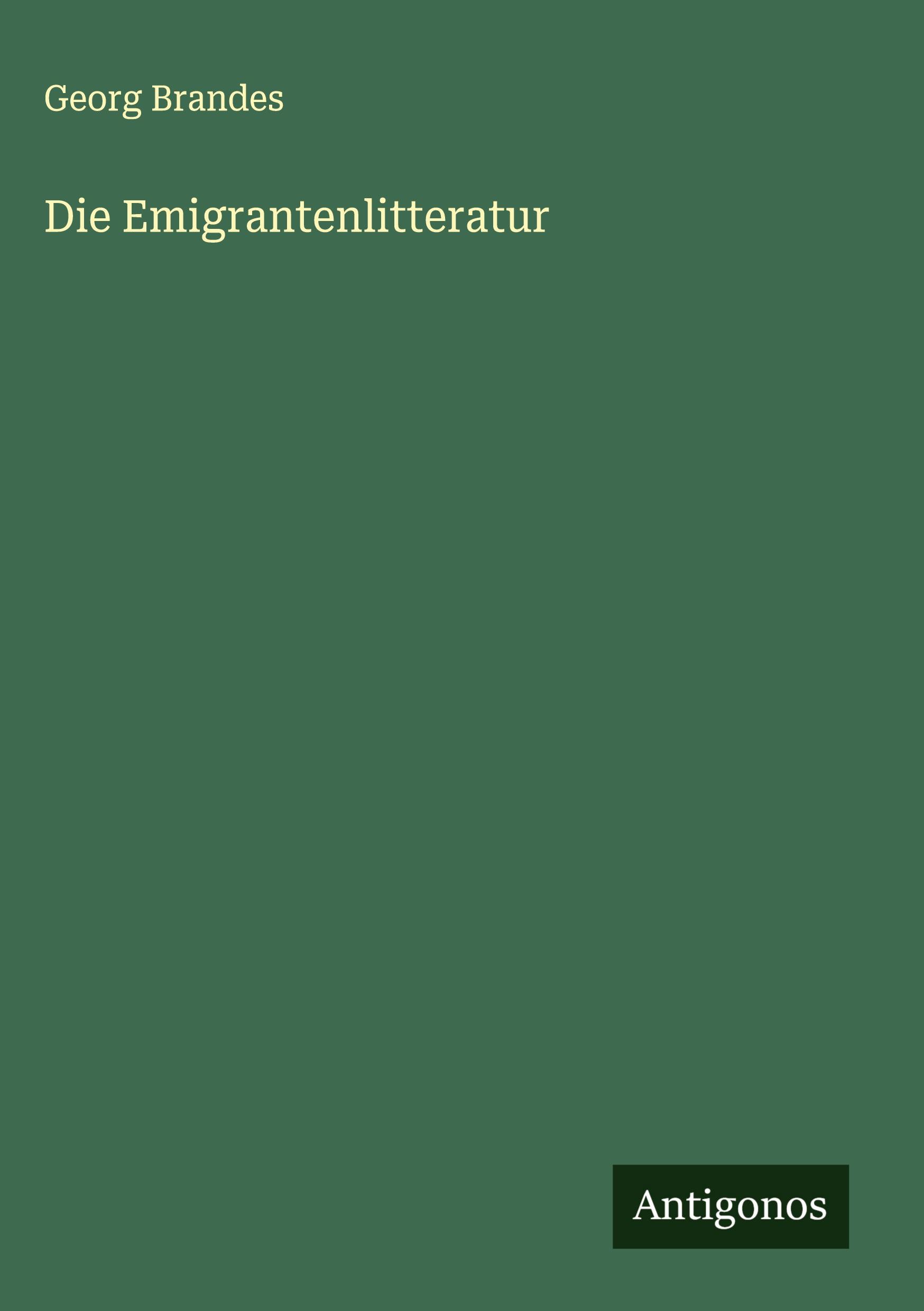 Vorderes Coverbild Die Emigrantenlitteratur