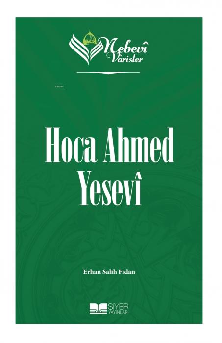 Vorderes Coverbild Nebevi Varisler 52 - Hoca Ahmed Yesevi