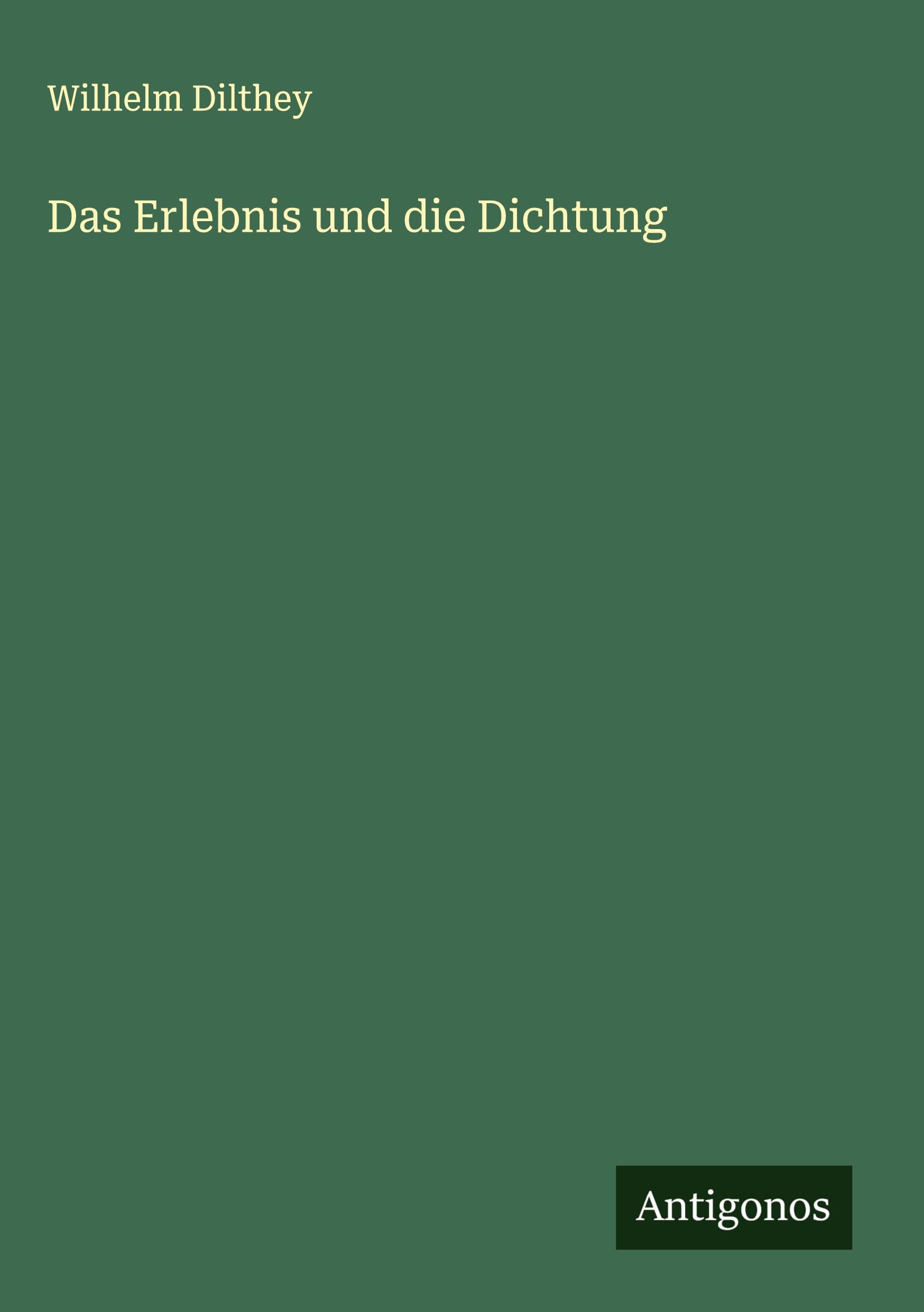 Vorderes Coverbild Das Erlebnis und die Dichtung