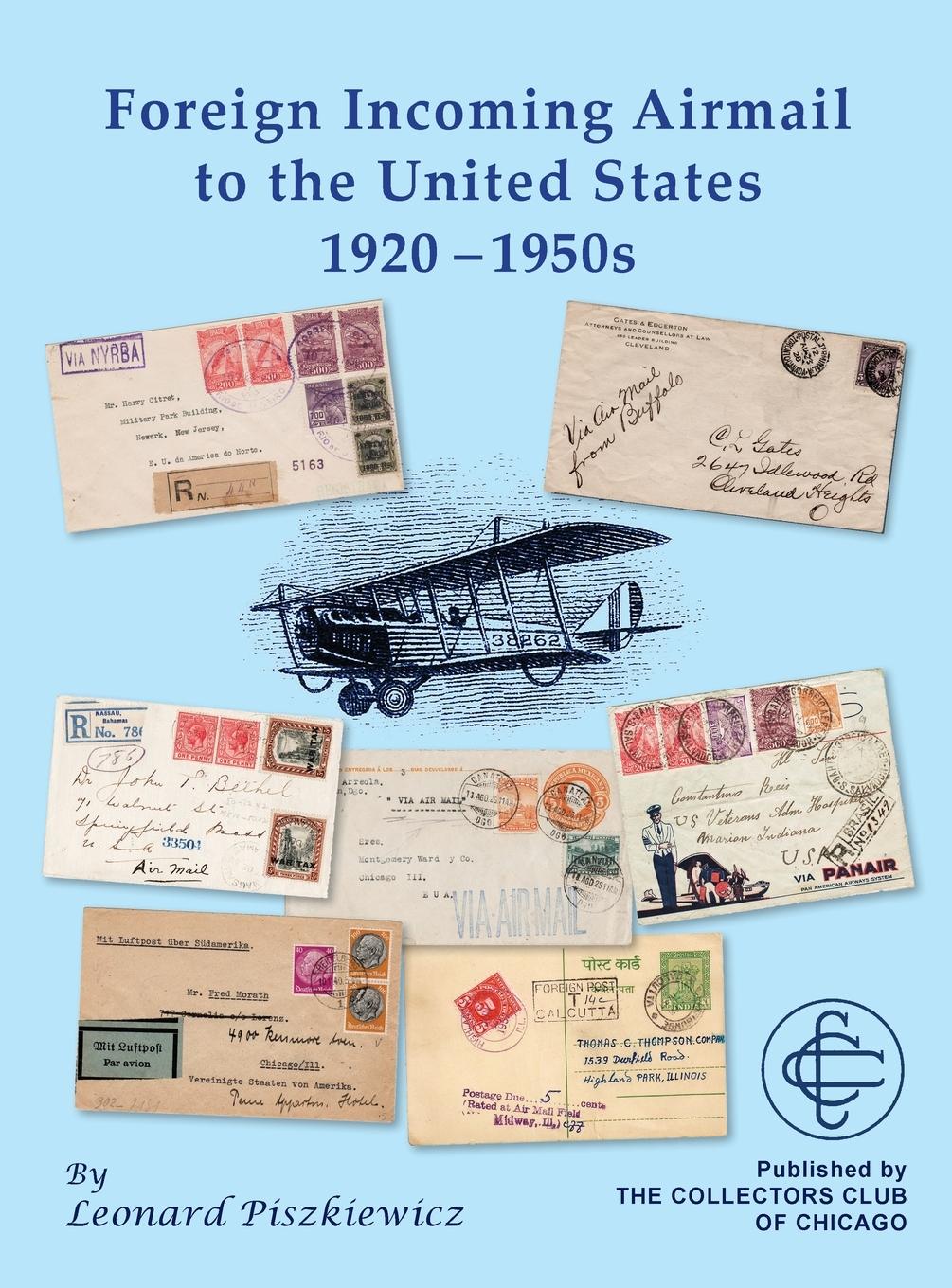 Vorderes Coverbild Foreign Incoming Airmail to the United States 1920 - 1950s