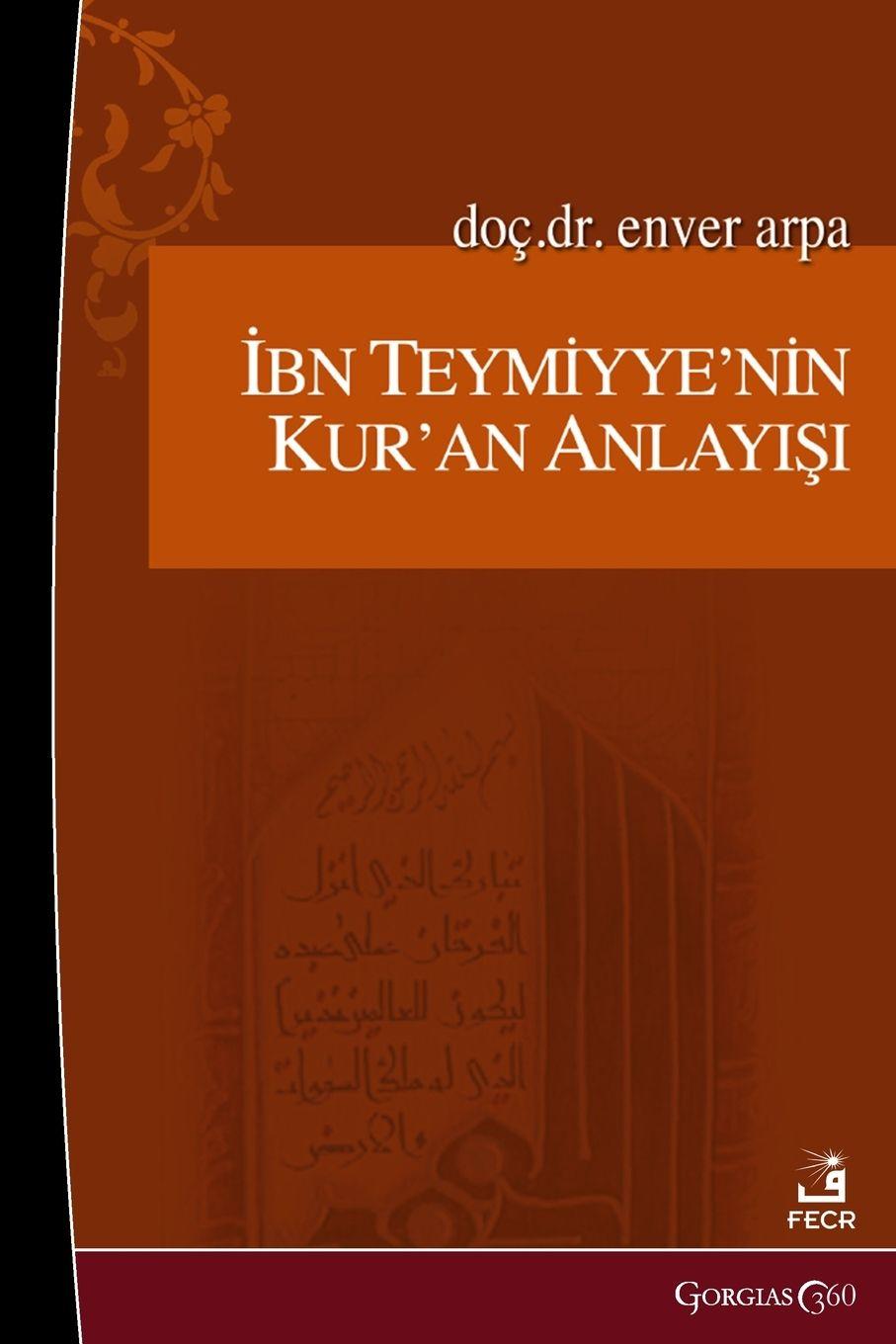 Vorderes Coverbild Ibn Taymiyyah's Understanding of the Quran