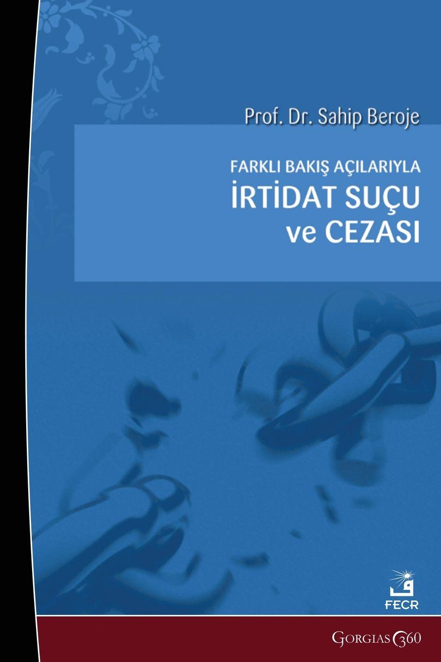 Vorderes Coverbild The Crime and Punishment of Apostasy from Different Perspectives