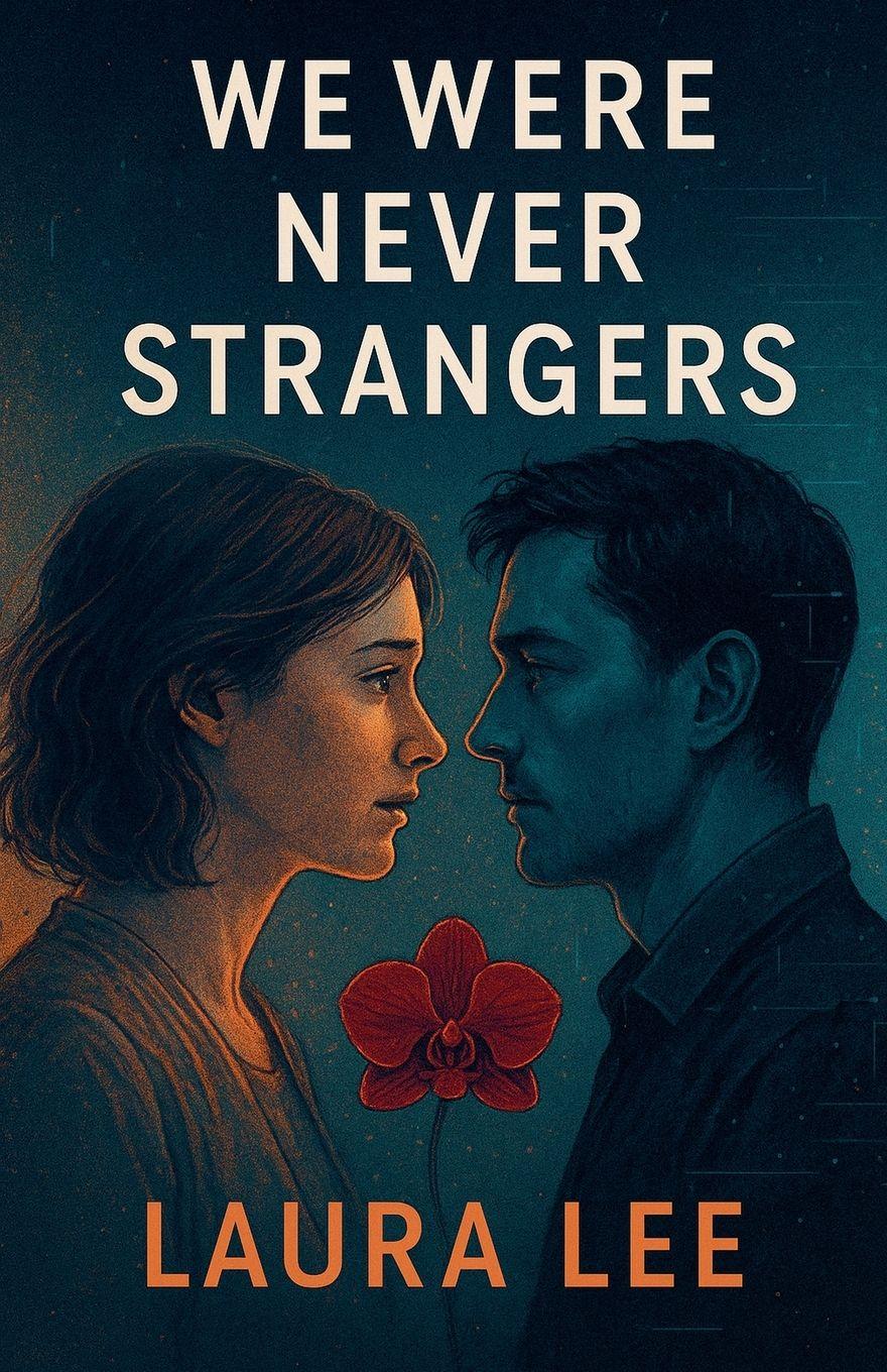 Vorderes Coverbild We Were Never Strangers
