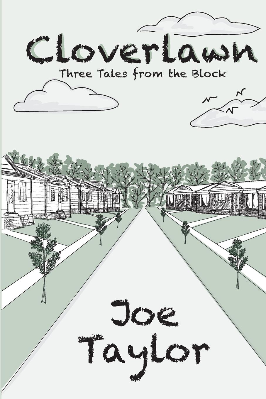 Vorderes Coverbild Cloverlawn - Three Tales from the Block