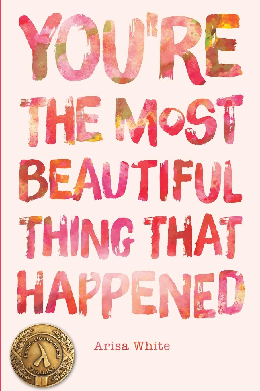 Vorderes Coverbild You're the Most Beautiful Thing that Happened