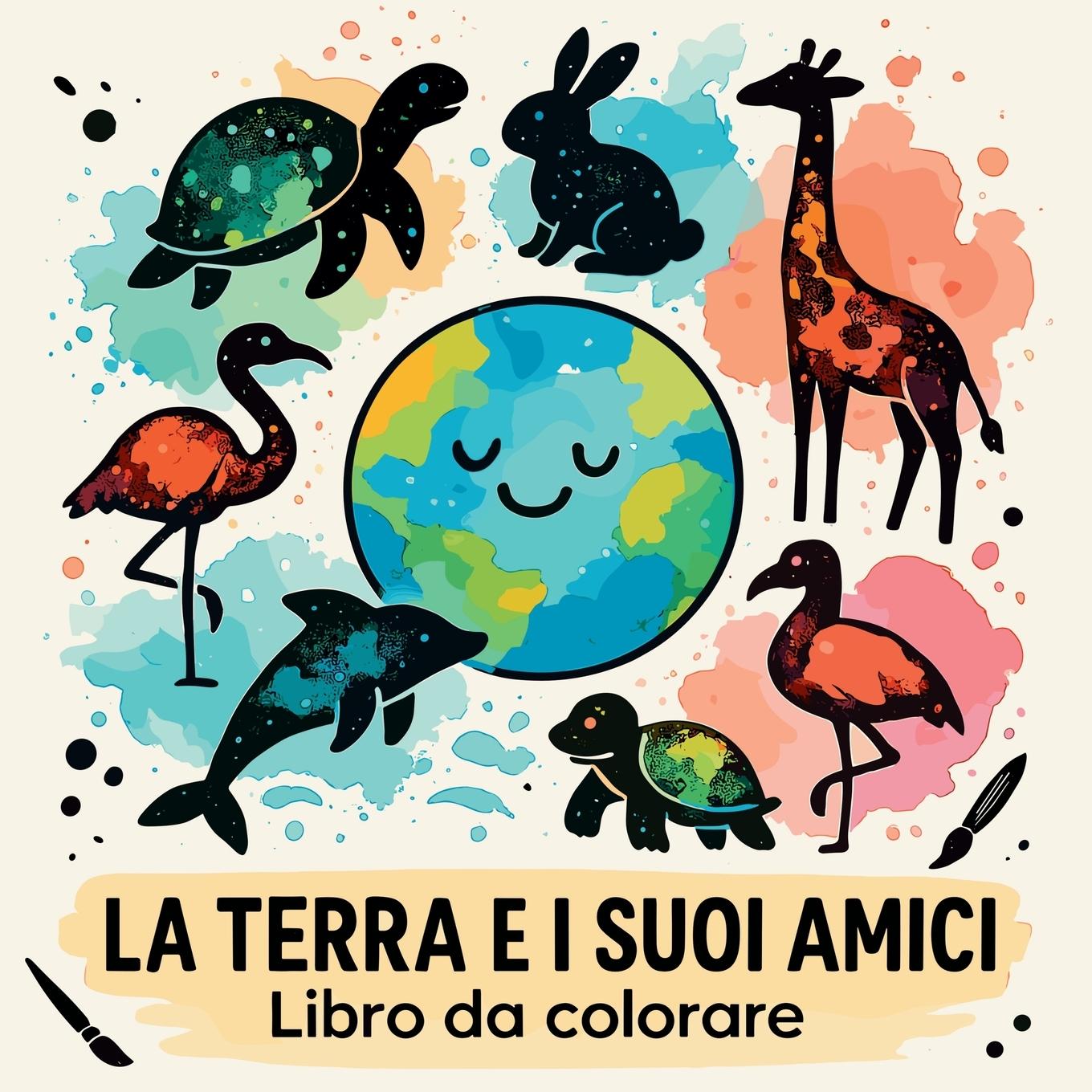 Vorderes Coverbild La Terra e i Suoi Amici Libro da Colorare