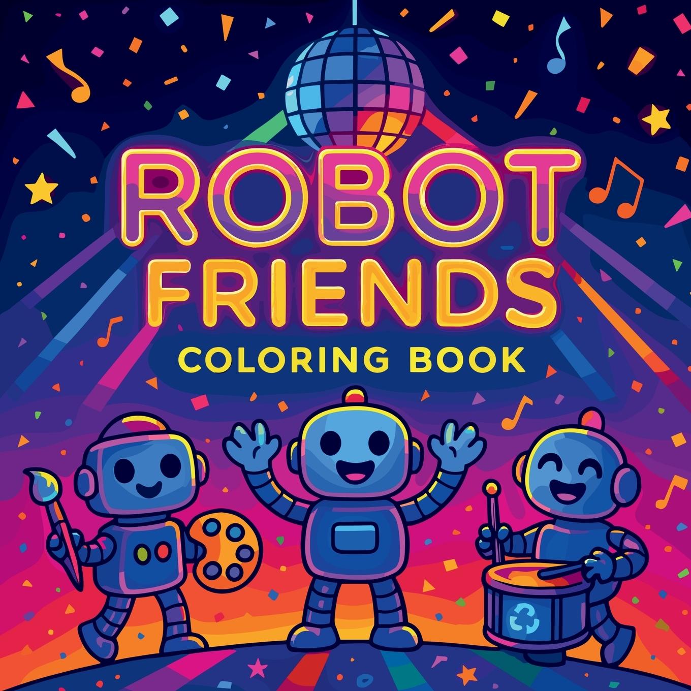 Vorderes Coverbild Robot Friends - Coloring Book
