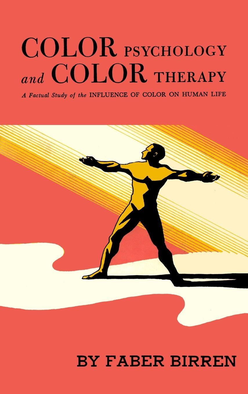 Vorderes Coverbild Color Psychology and Color Therapy