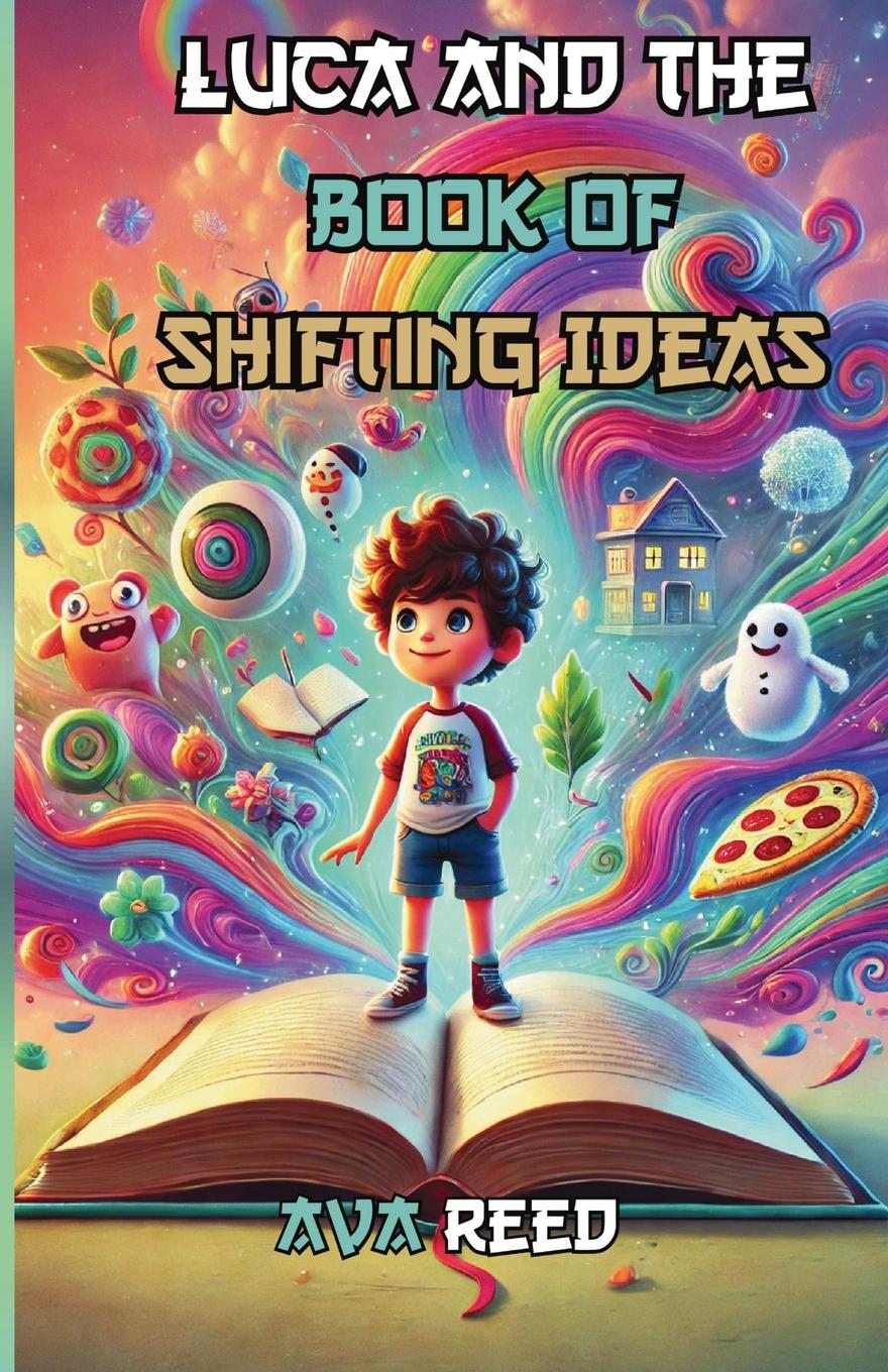 Vorderes Coverbild Luca and the Book of Shifting Ideas