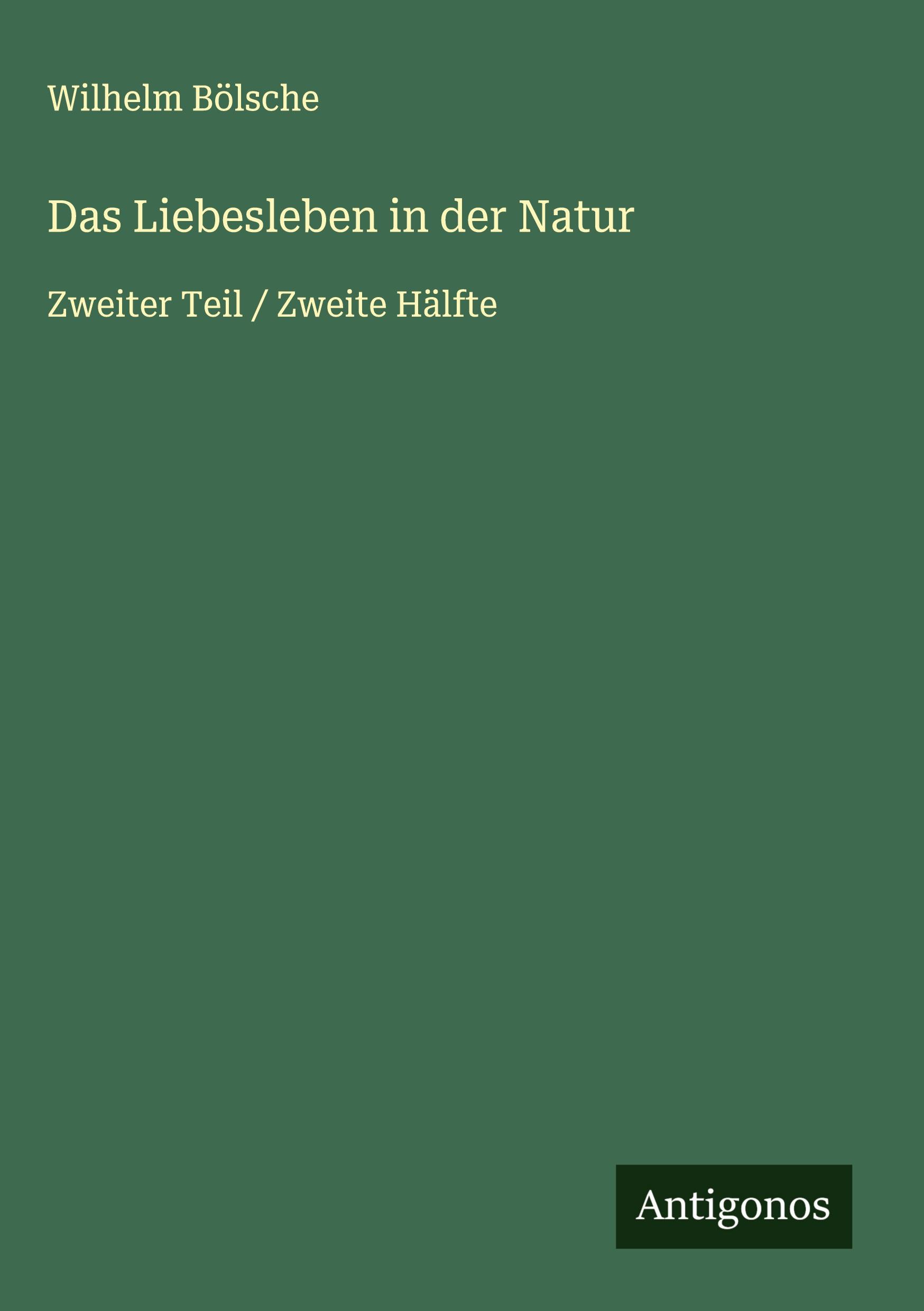 Vorderes Coverbild Das Liebesleben in der Natur