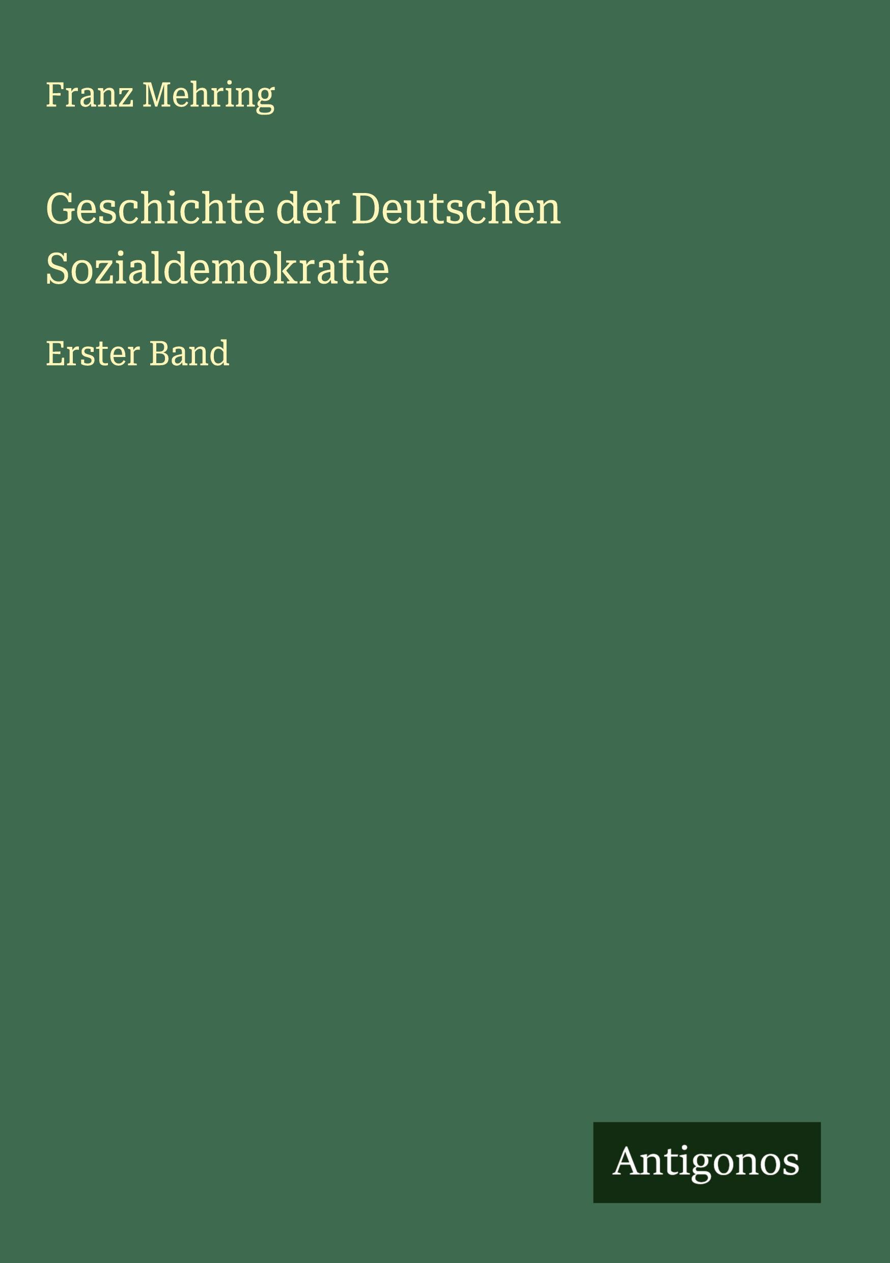Vorderes Coverbild Geschichte der Deutschen Sozialdemokratie