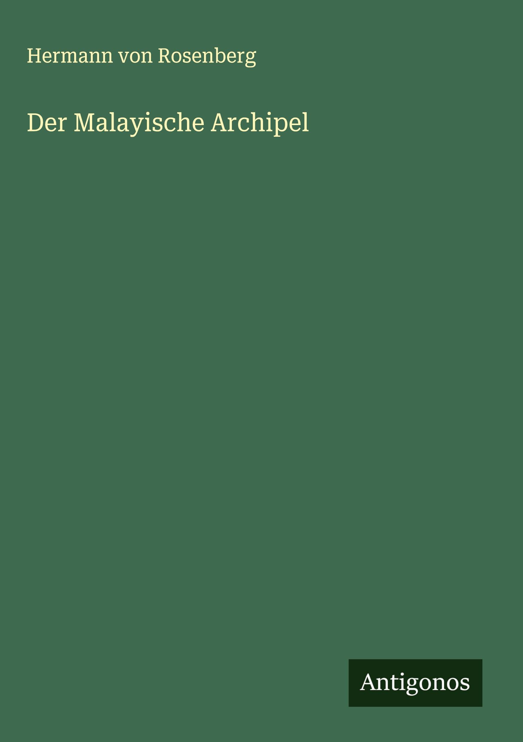 Vorderes Coverbild Der Malayische Archipel
