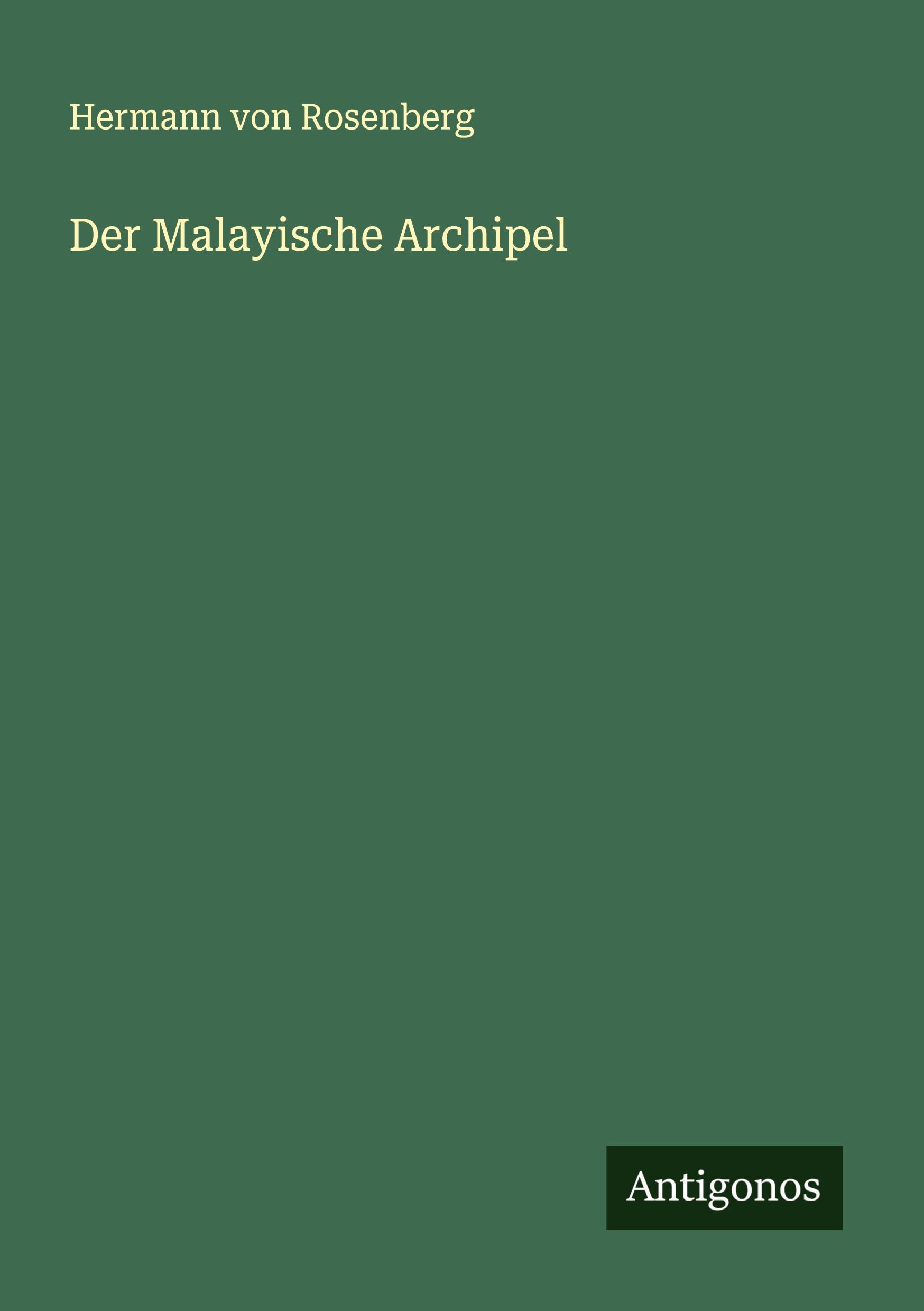 Vorderes Coverbild Der Malayische Archipel