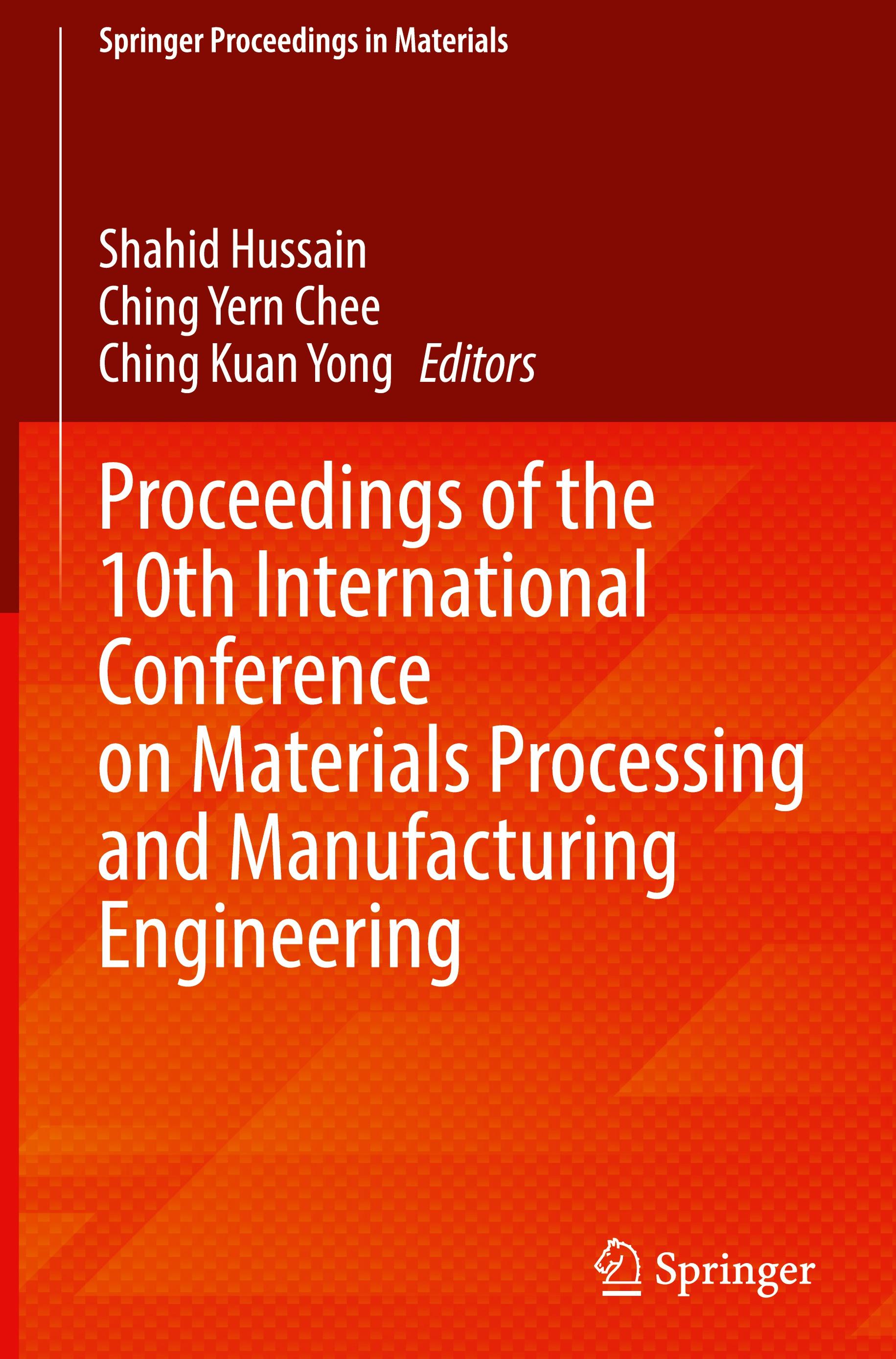 Vorderes Coverbild Proceedings of the 10th International Conference on Materials Processing and Manufacturing Engineering