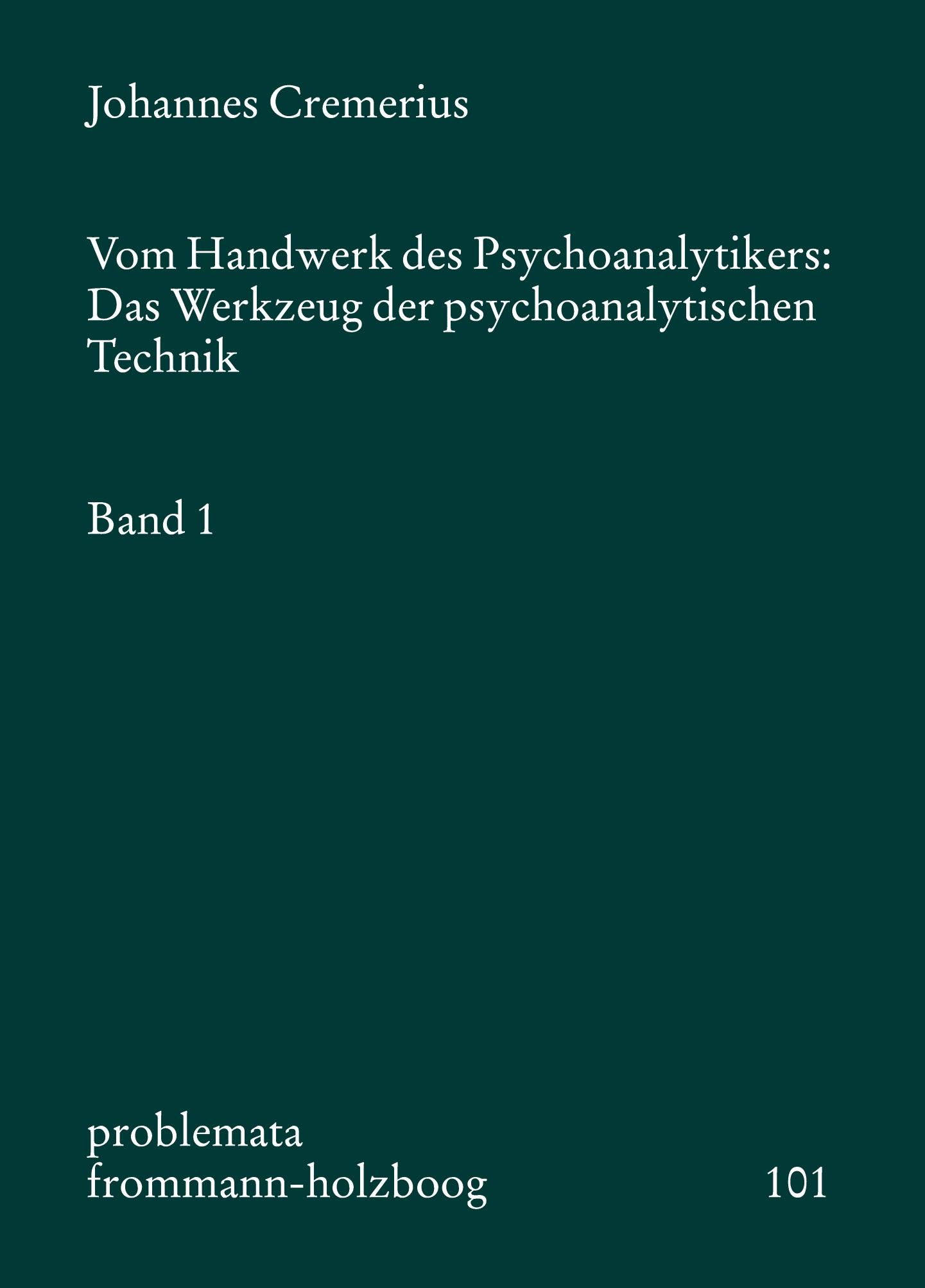 Vorderes Coverbild Vom Handwerk des Psychoanalytikers 1