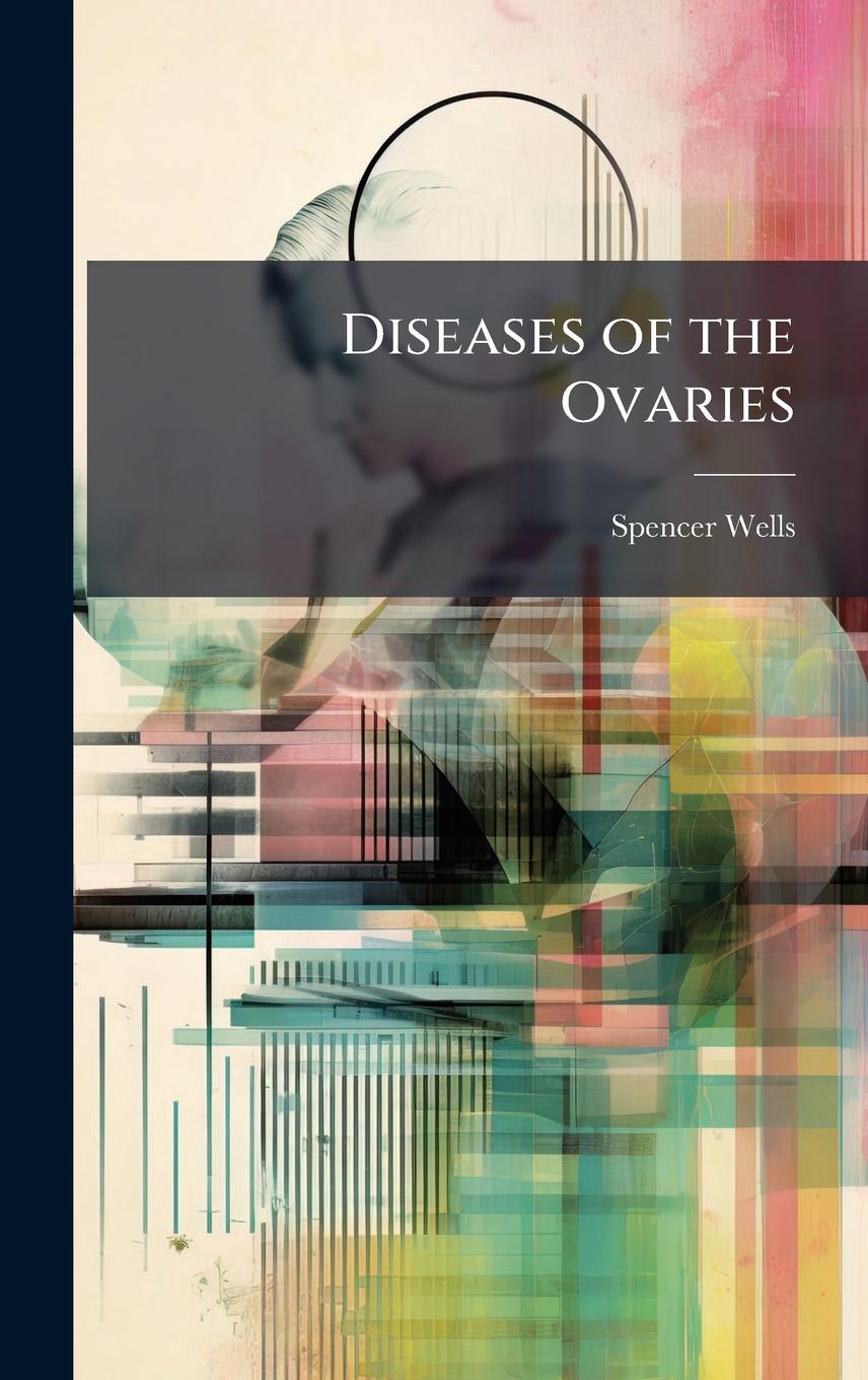 Vorderes Coverbild Diseases of the Ovaries