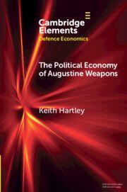 Vorderes Coverbild The Political Economy of Augustine Weapons